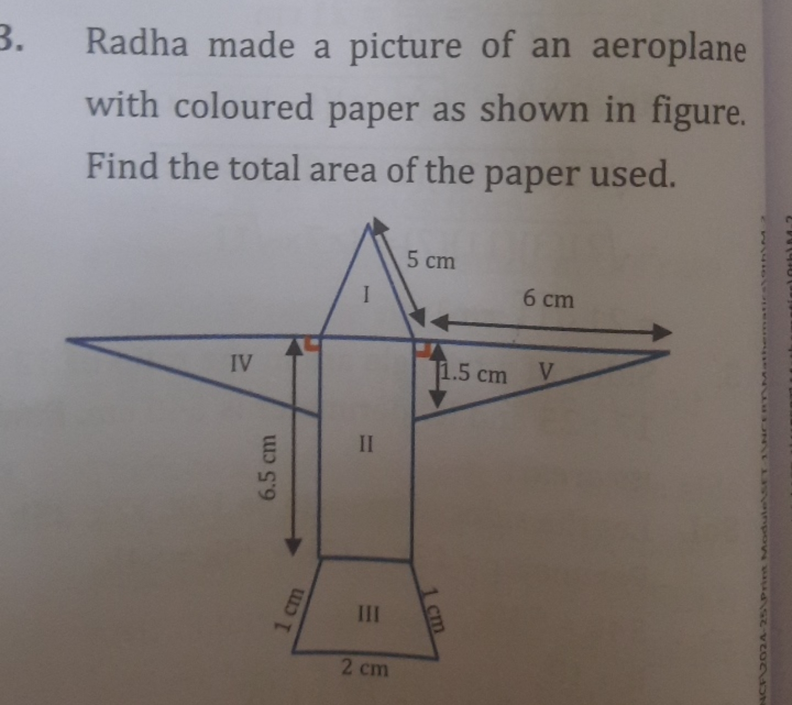 3. Radha made a picture of an aeroplane with coloured paper as shown i