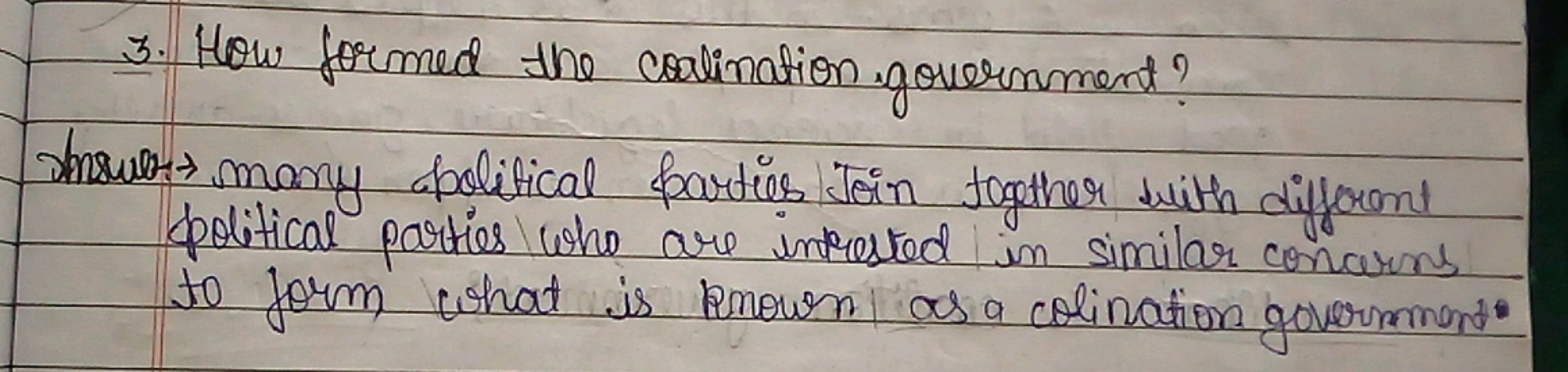 3. How formed the coalination government?
shower → many apolitical par