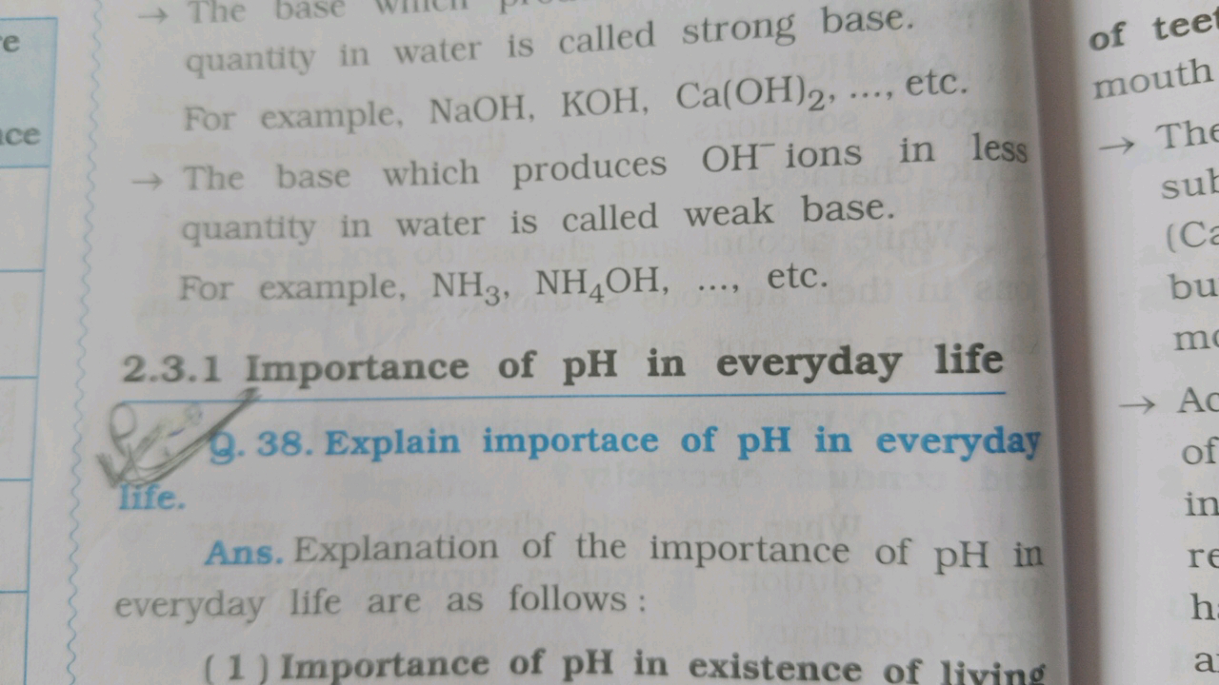 e
ace
→
The base
quantity in water is called strong base.
For example,