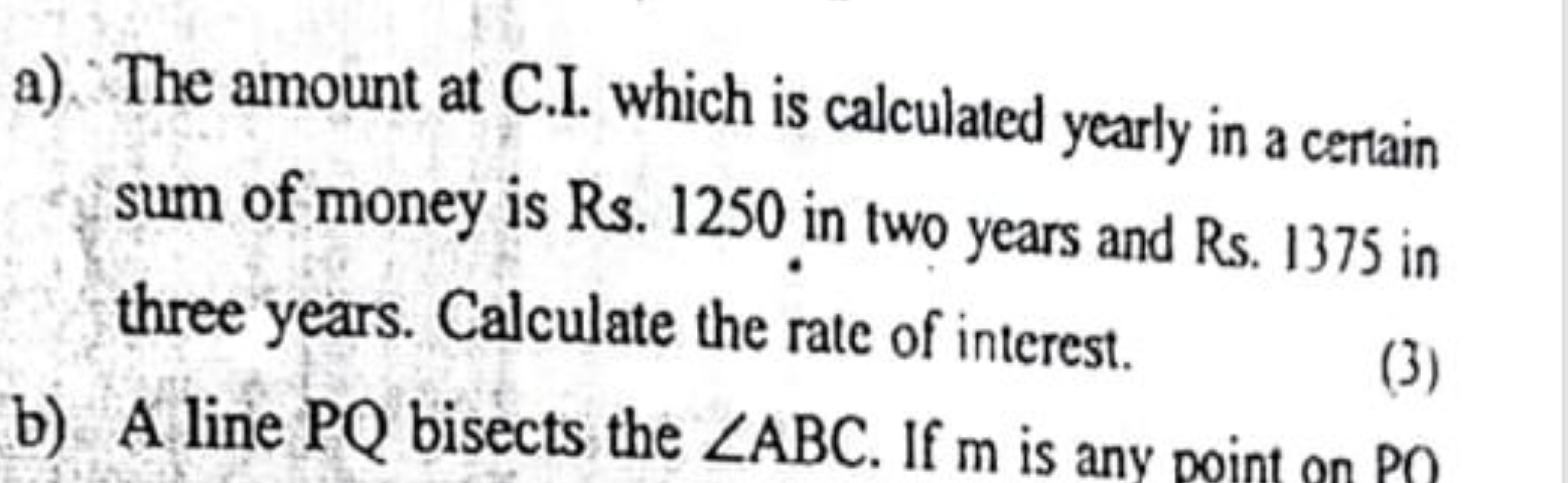 a) The amount at C.I. which is calculated yearly in a certain sum of m