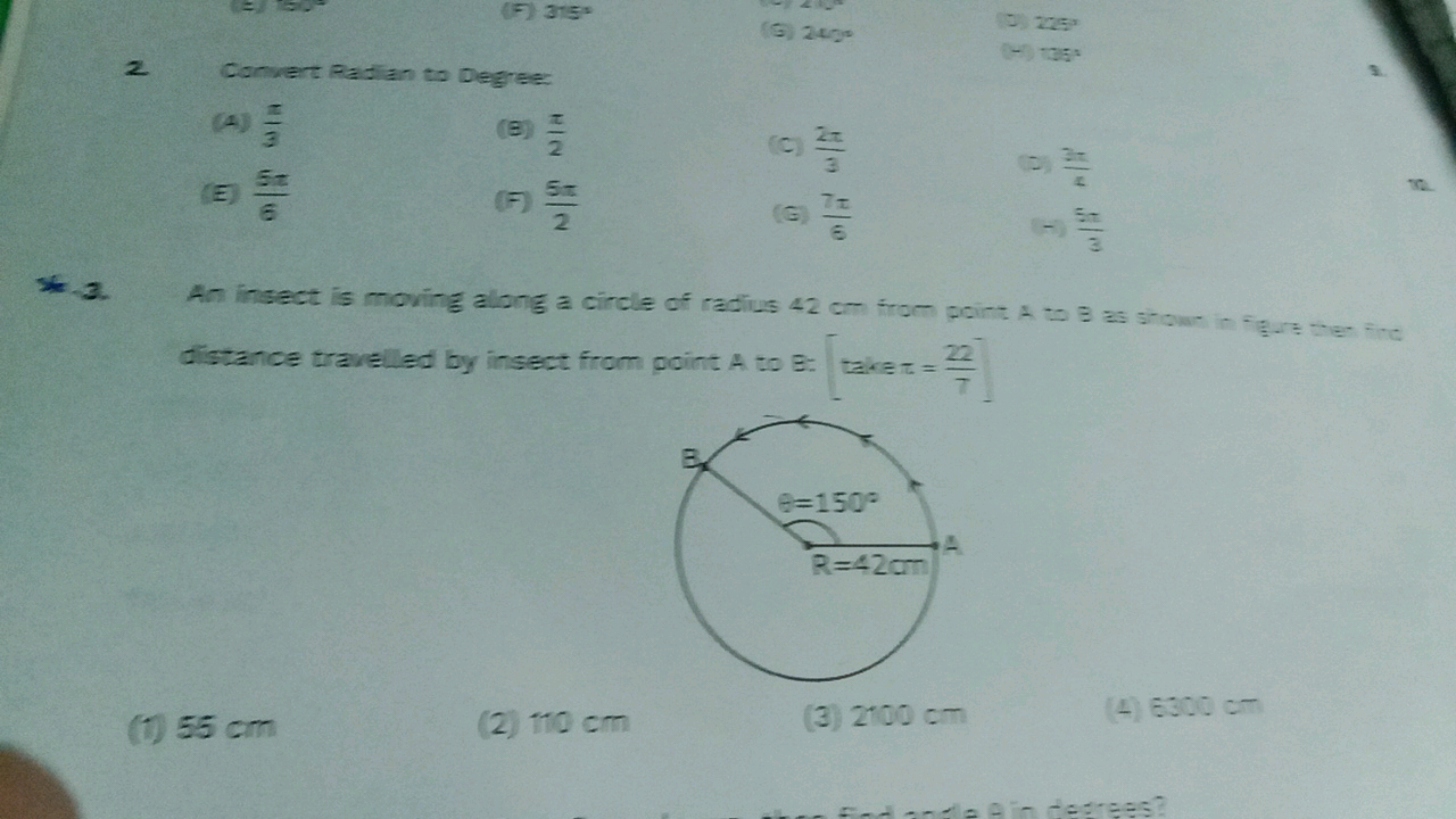 2 Convert Radian to Degree:
(1) 3π​
(9) 2π​
(c) 32π​
(E) 65π​
(F) 25π​