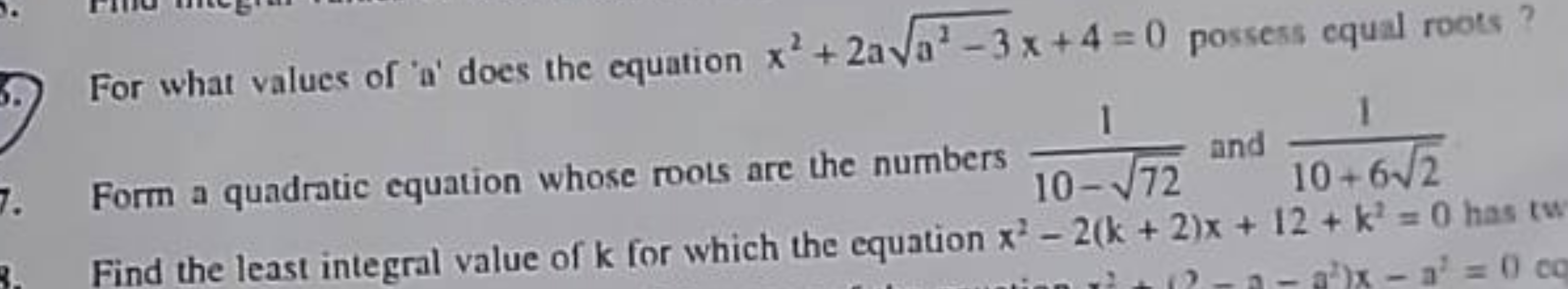 For what values of ' a ' does the equation x2+2aa2−3​x+4=0 possess equ