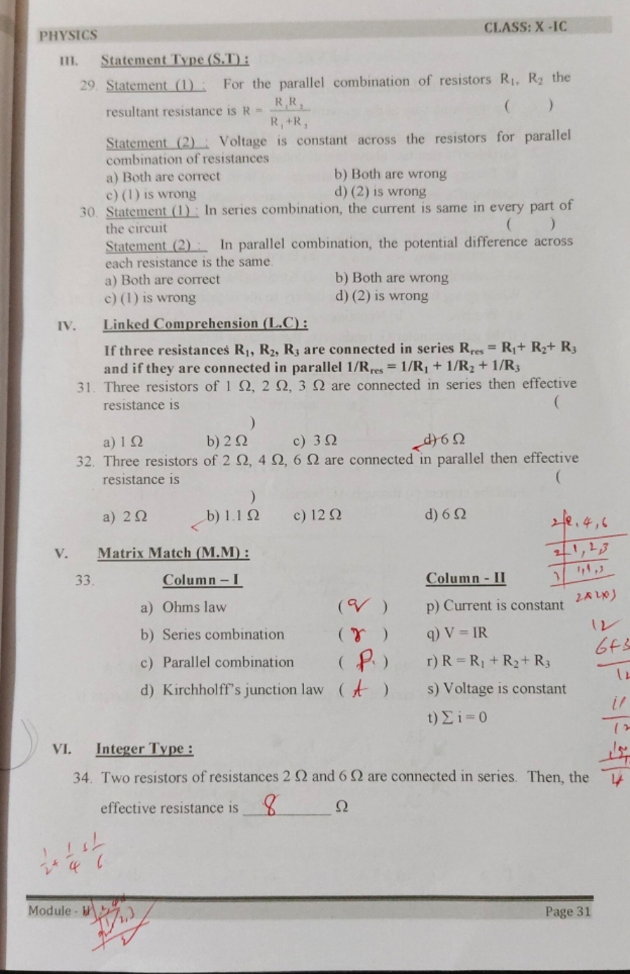 PHYSICS
CLASS: X-IC
III. Statement Type (S.T) :
29. Statement (1) For 