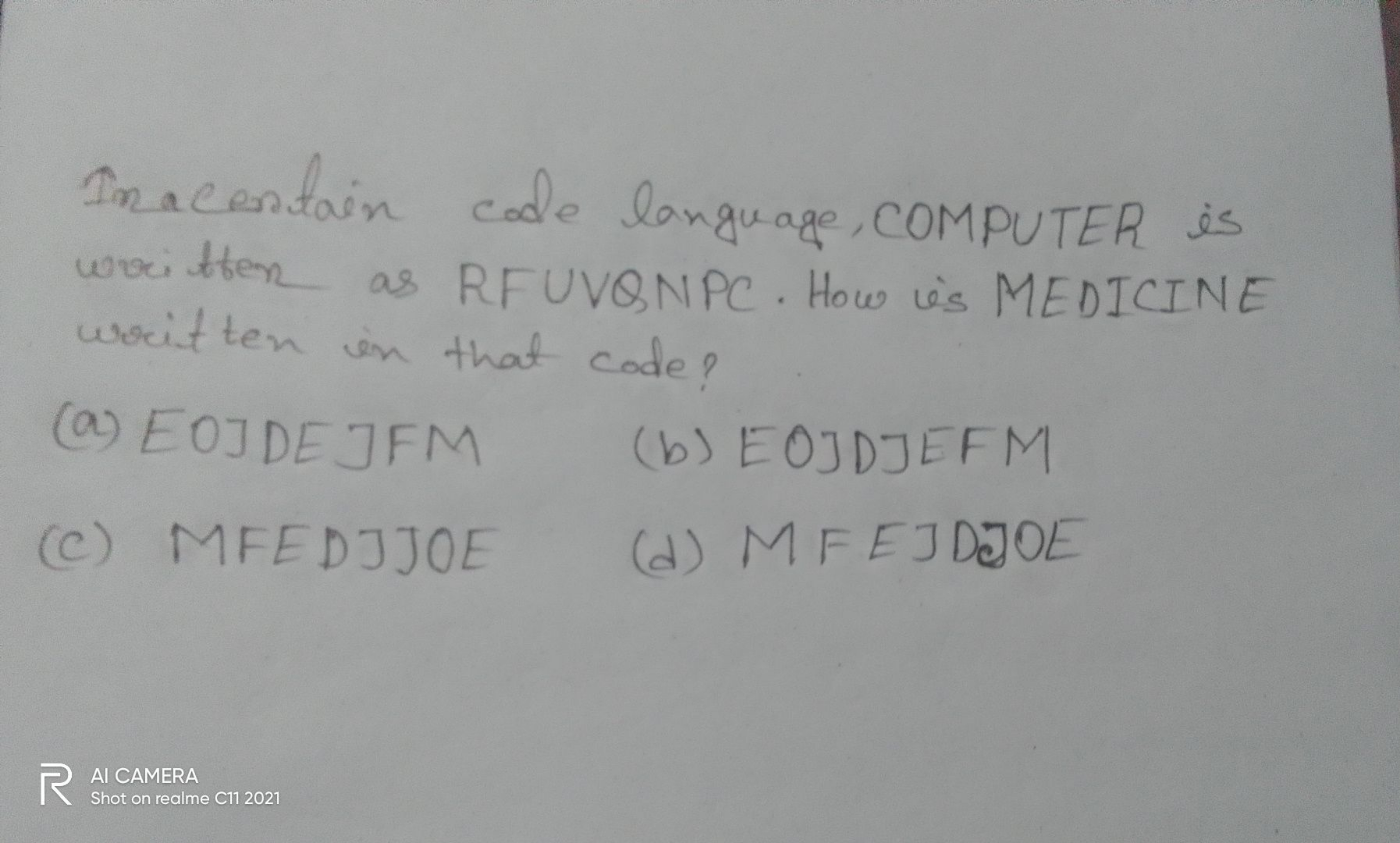 Inacontain code longuage, COMPUTER is woitten as RFUVQNPC. How is MEDI