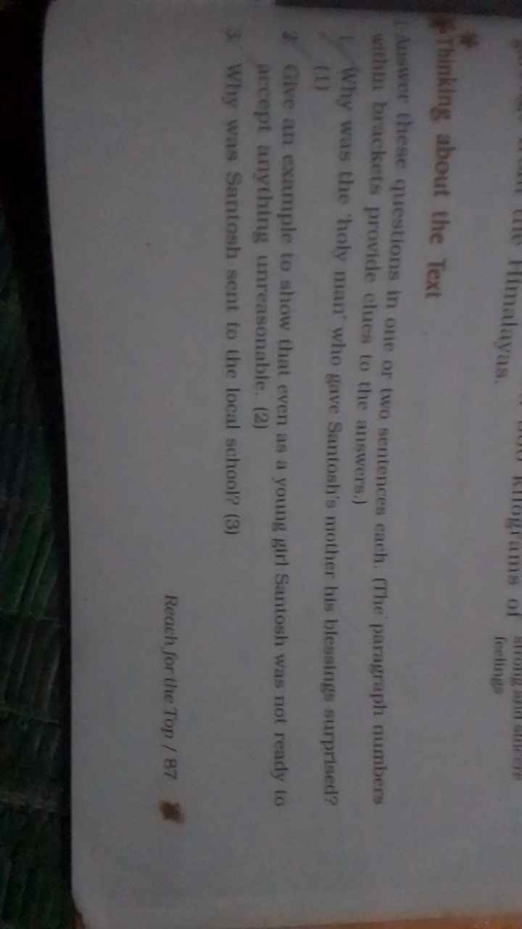 Thinking about the Text
(i) Auswer these questions in ofe or two sente