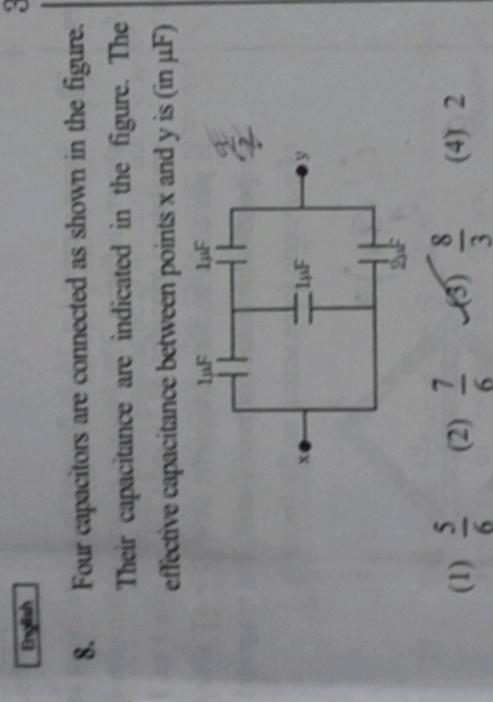 Byginh
8. Four capacitors are connected as shown in the figure. Their 