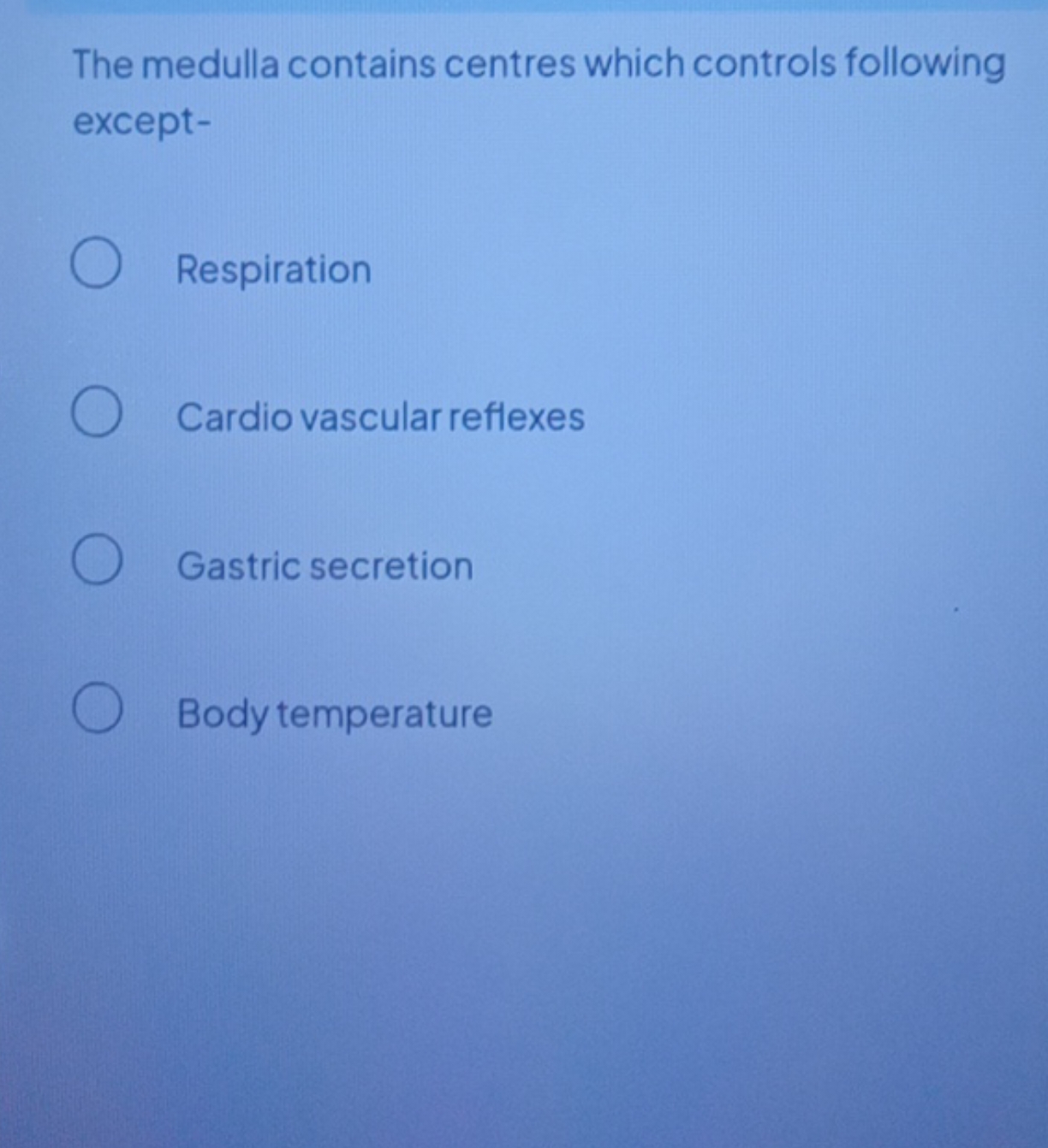 The medulla contains centres which controls following except-
Respirat