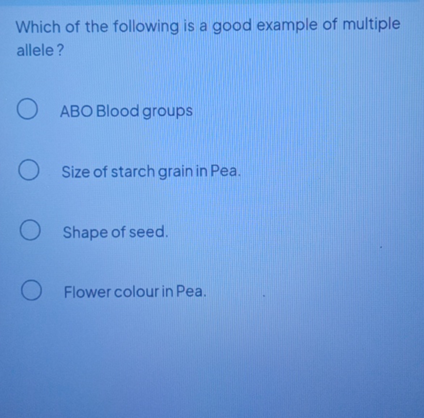 Which of the following is a good example of multiple allele?
ABO Blood