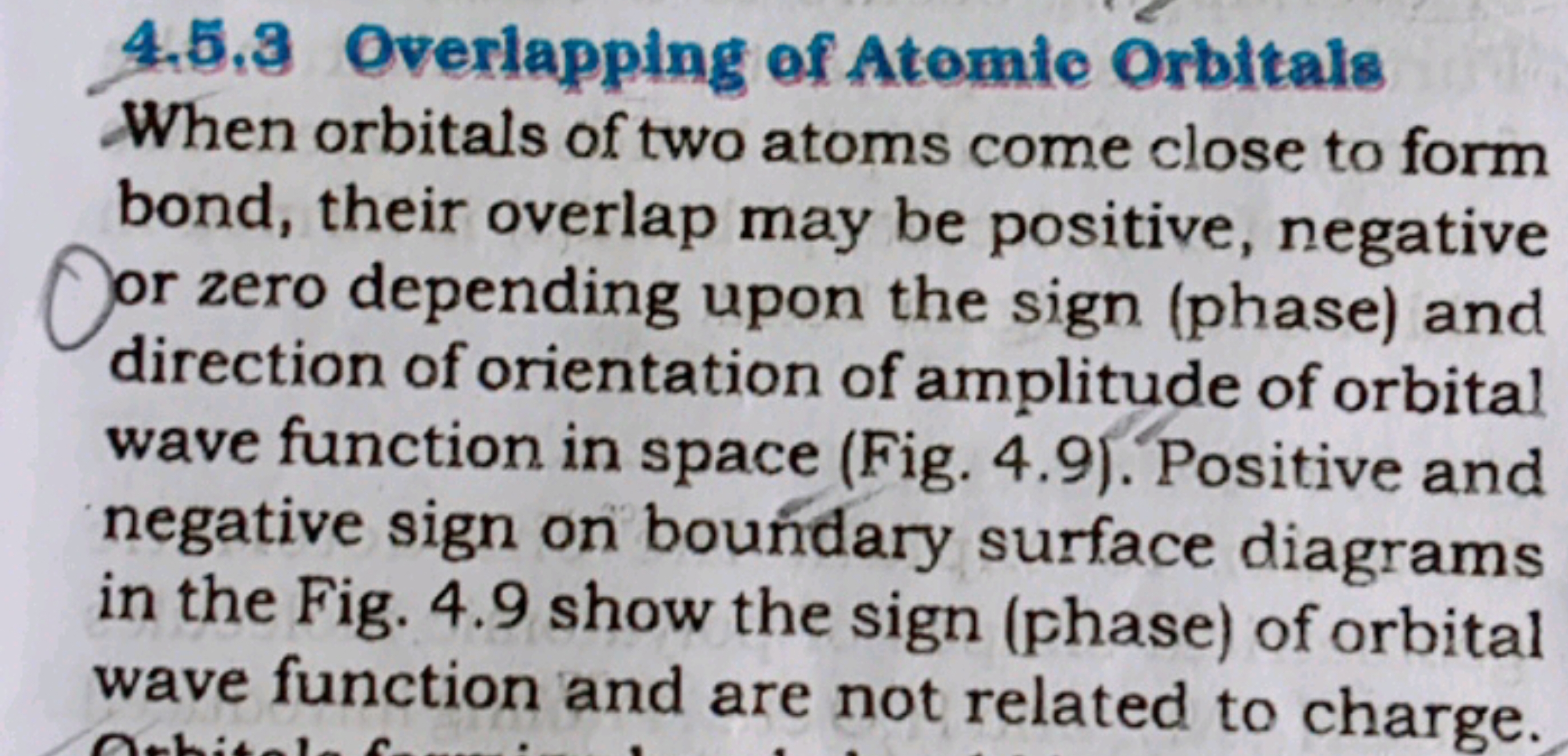 4.5.3 Overlapping of Atomic Orbitals

When orbitals of two atoms come 