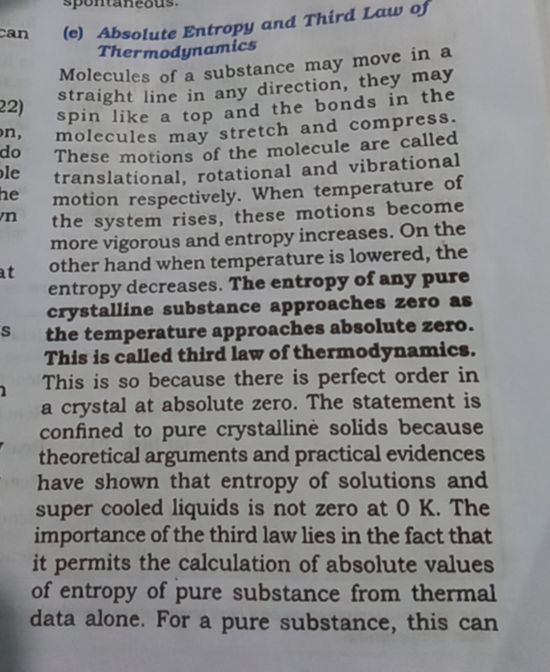 (e) Absolute Entropy and Third Law of Thermodynamics
Molecules of a su