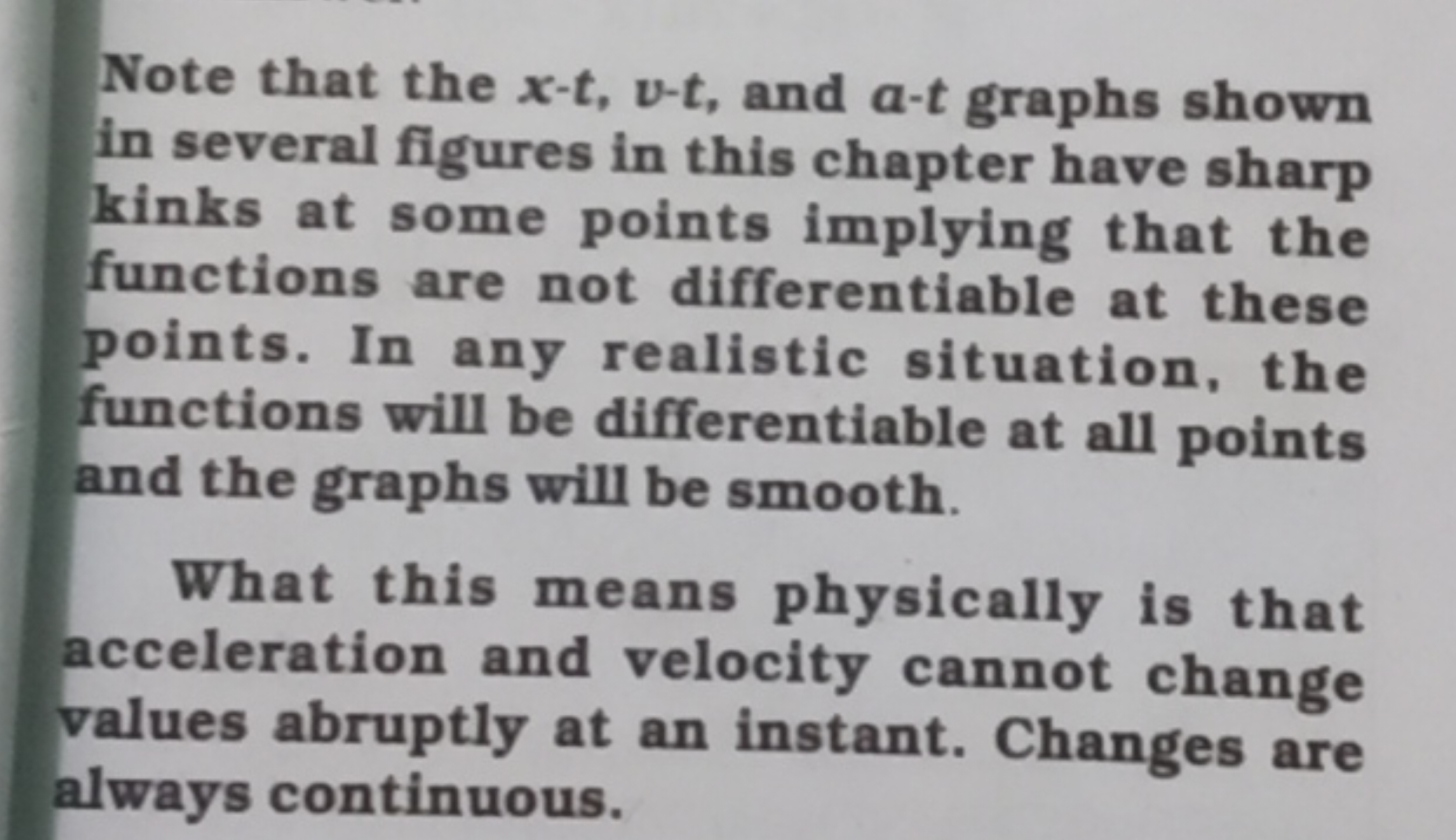 Note that the x−t,v−t, and a−t graphs shown in several figures in this