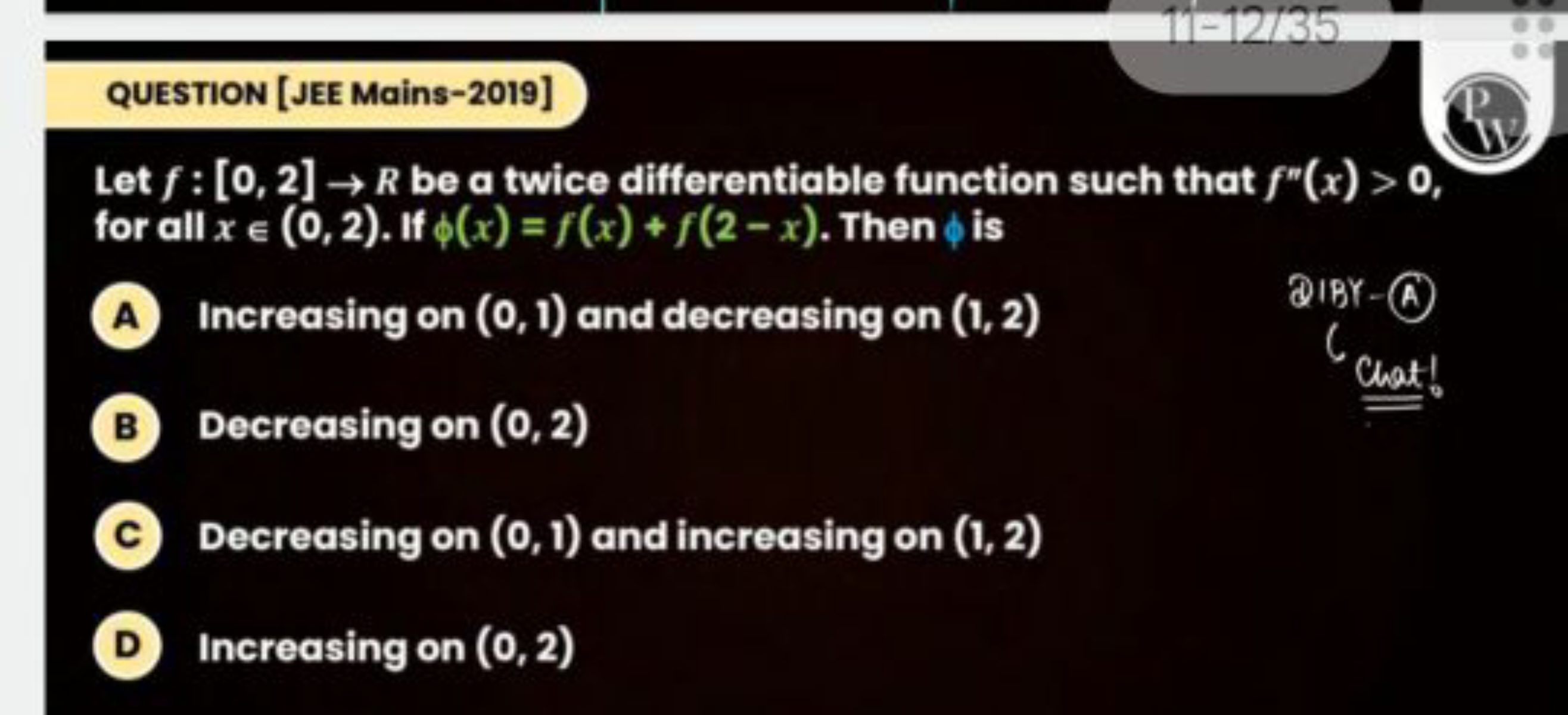 QUESTION [JEE Mains-2019]
Let f:[0,2]→R be a twice differentiable func