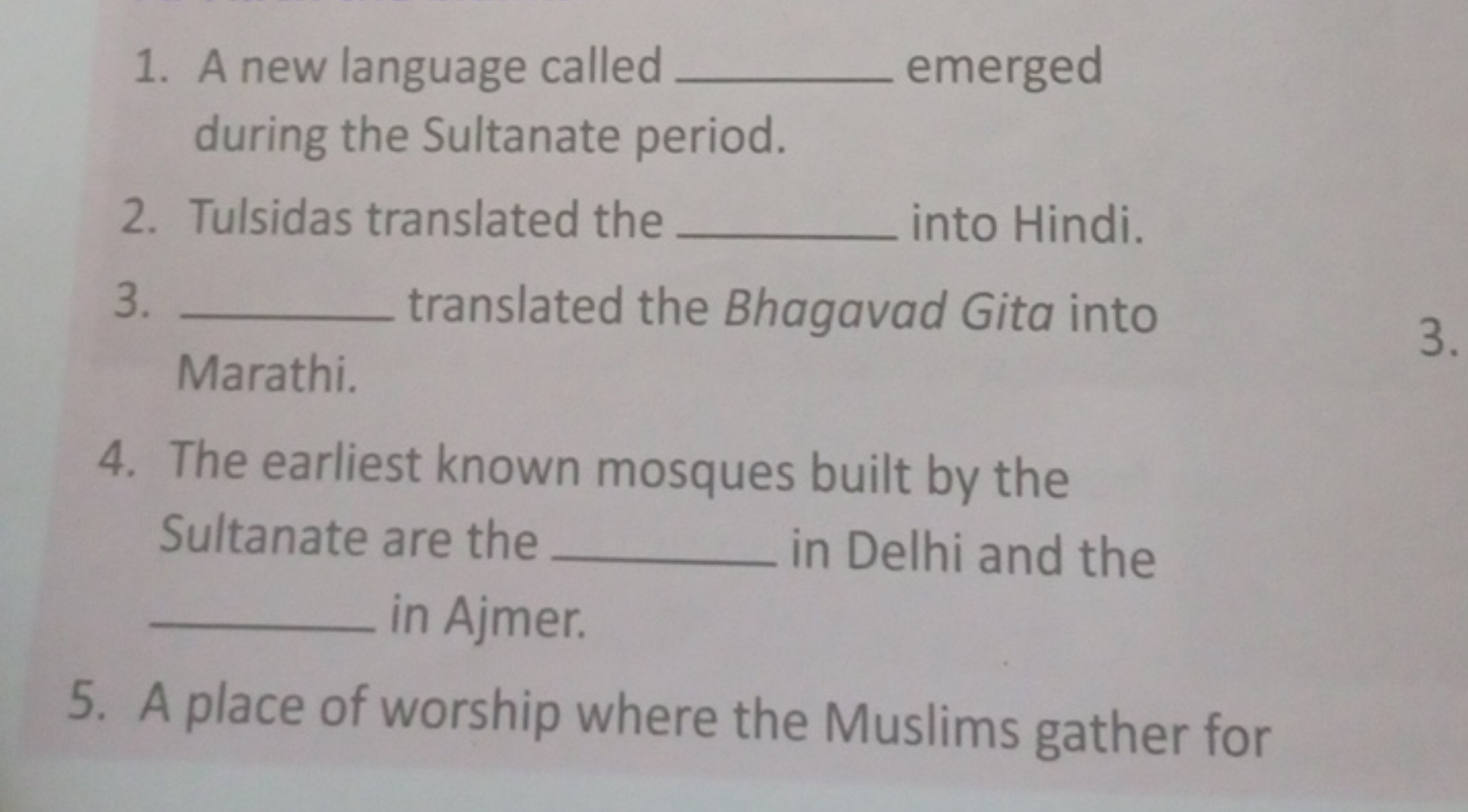 1. A new language called  emerged during the Sultanate period.
2. Tuls