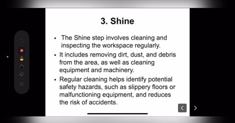 3. Shine
- The Shine step involves cleaning and inspecting the workspa