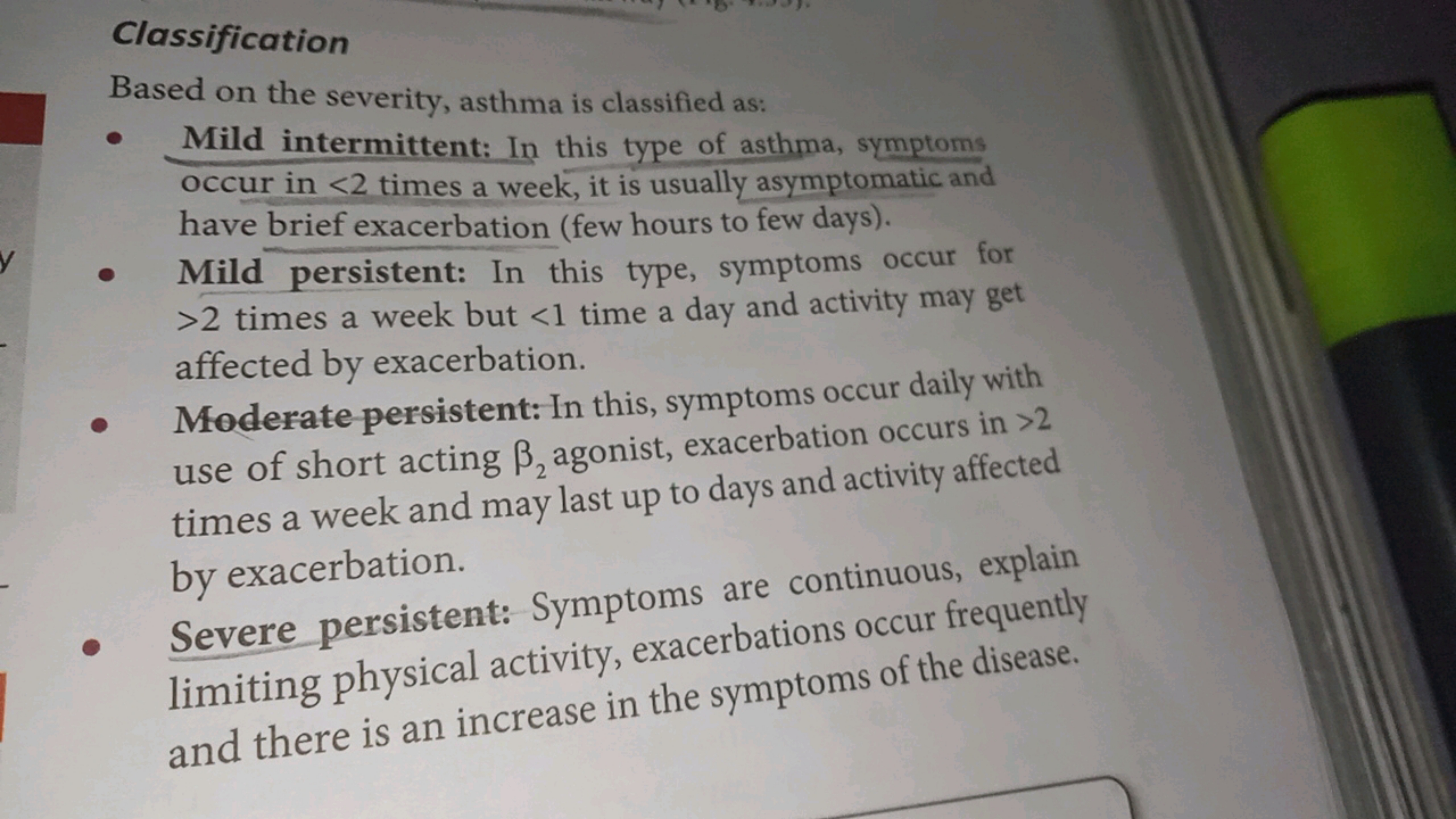 y
O
Classification
Based on the severity, asthma is classified as:
• M