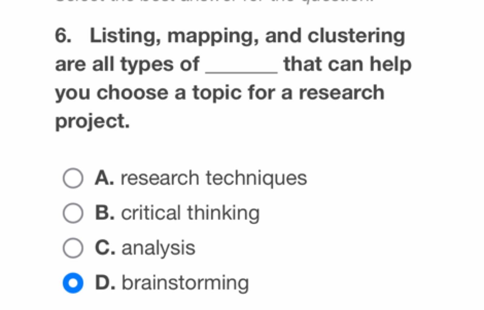 6. Listing, mapping, and clustering are all types of  that can help yo