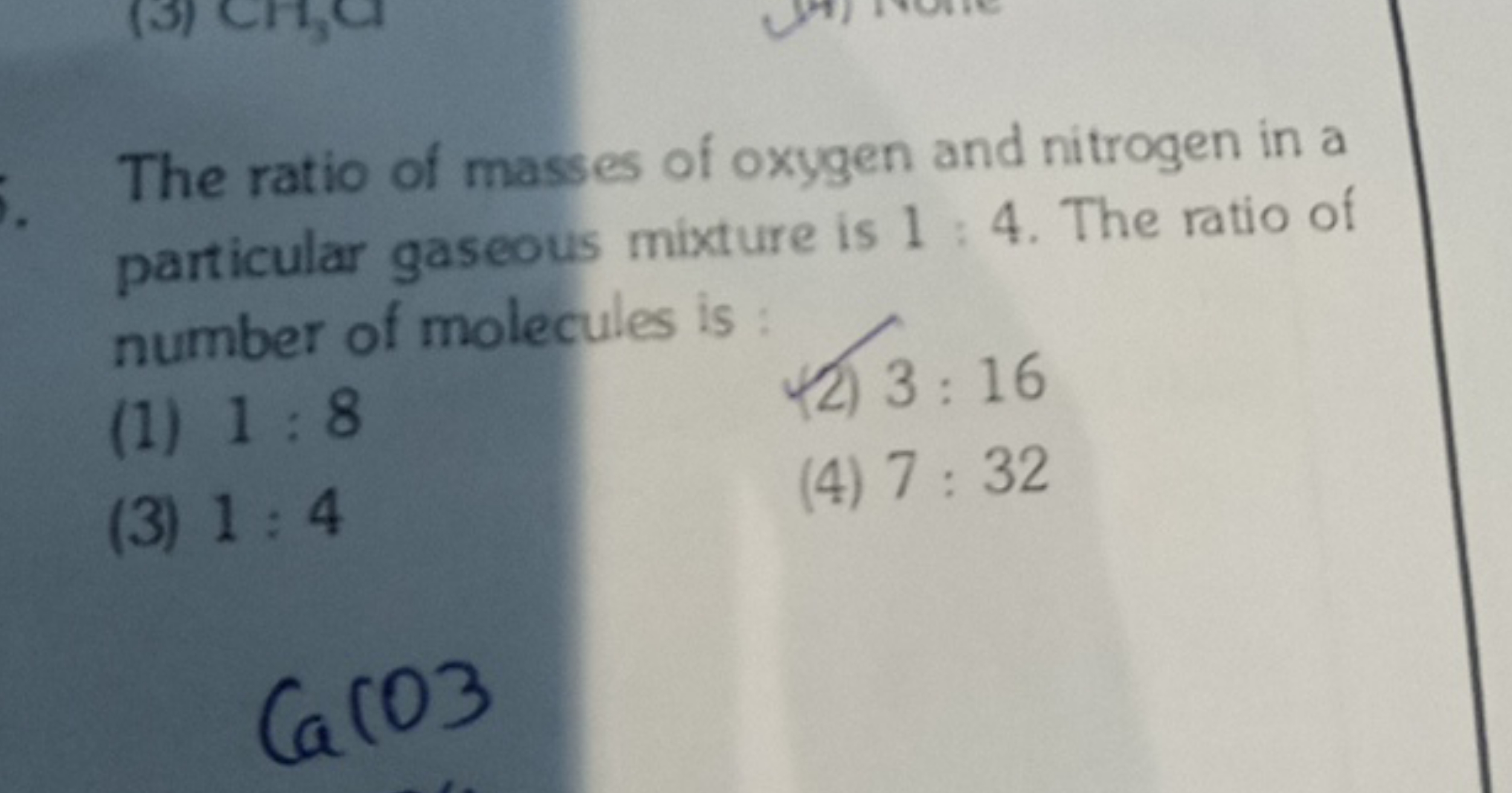 The ratio of masses of oxygen and nitrogen in a particular gaseous mix