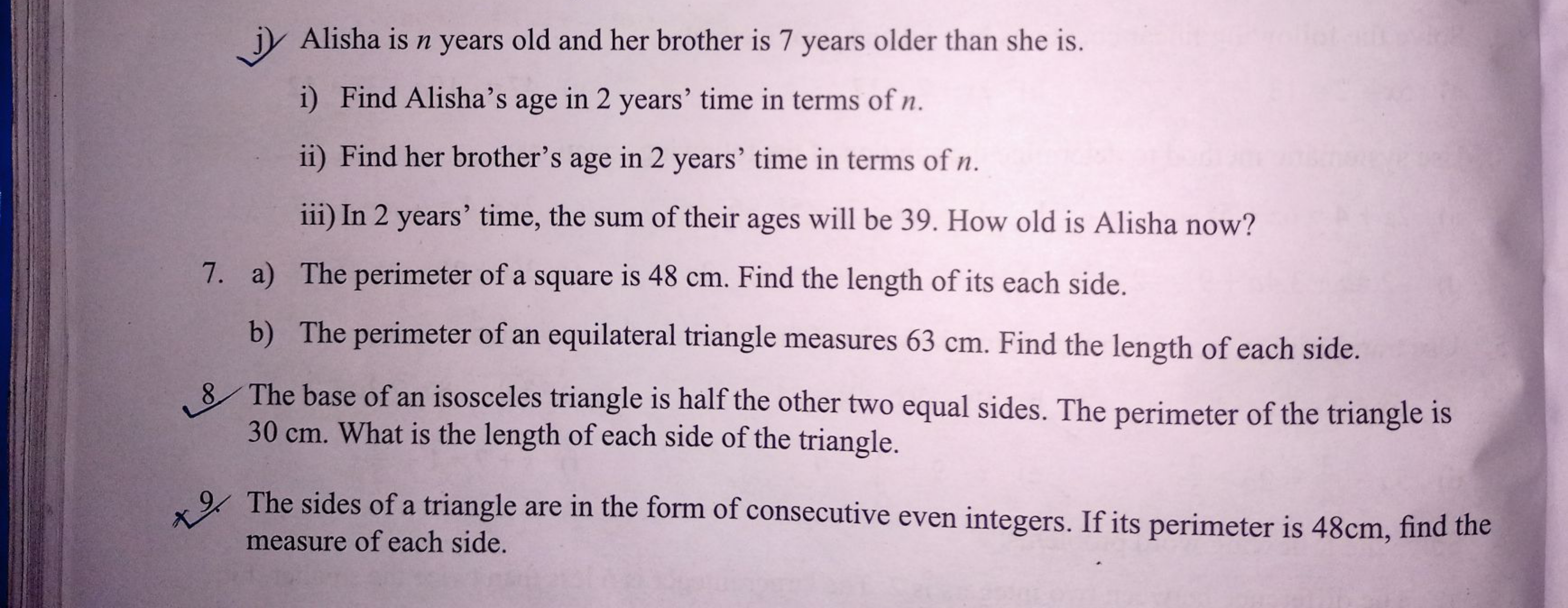 j) Alisha is n years old and her brother is 7 years older than she is.