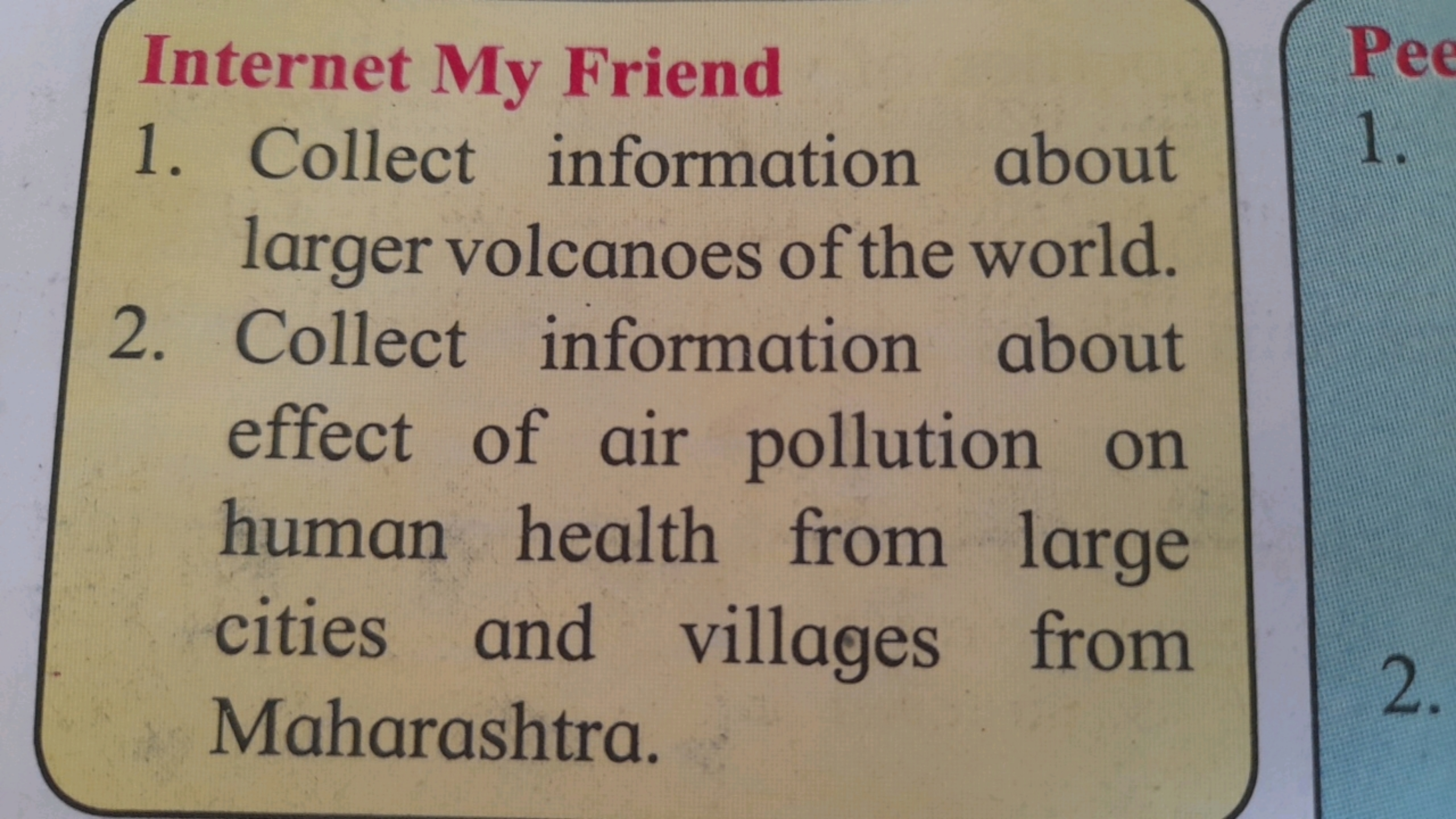 Internet My Friend
1. Collect information about larger volcanoes of th