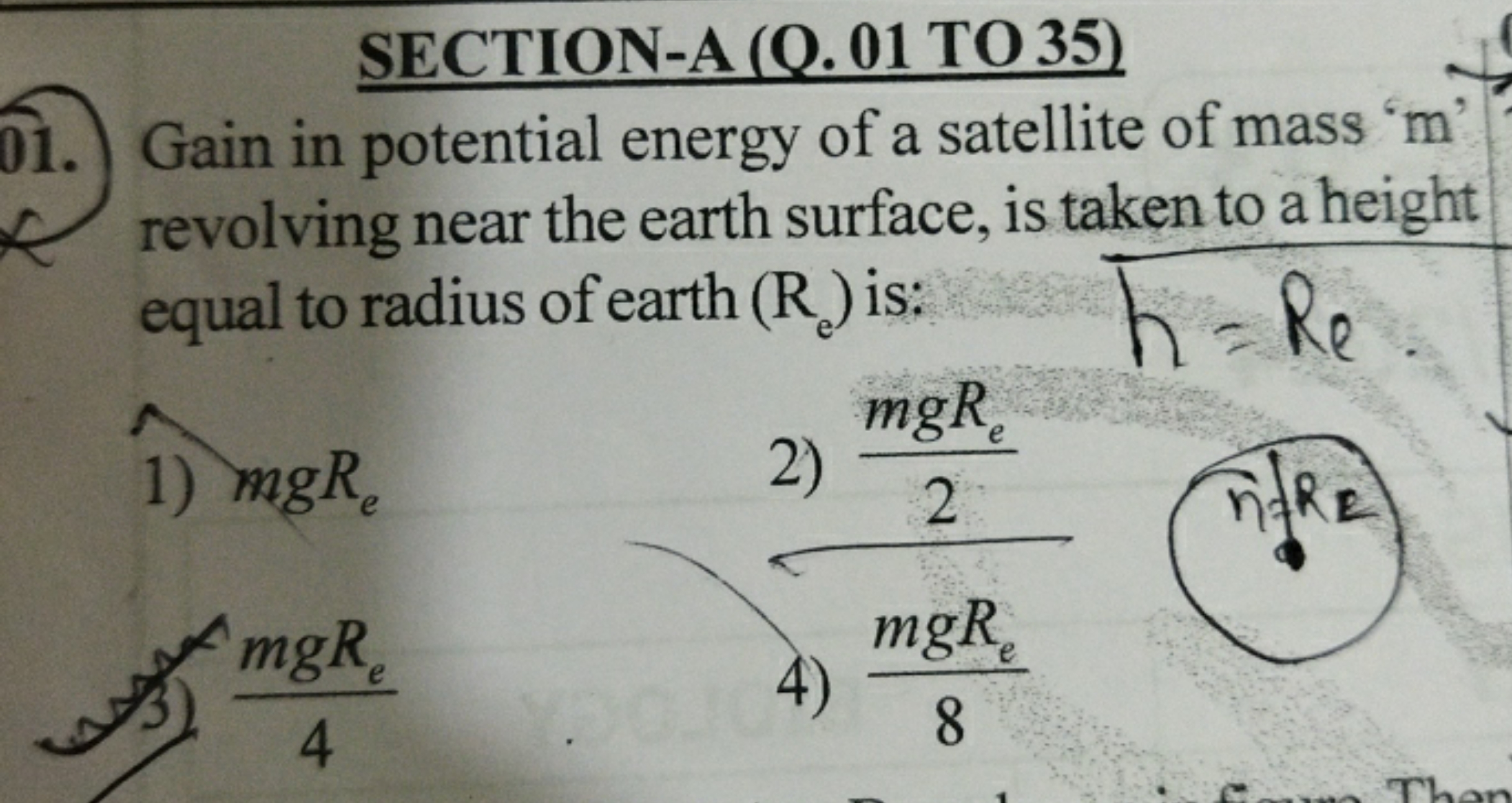 SECTION-A (O. 01 TO 35)
Gain in potential energy of a satellite of mas