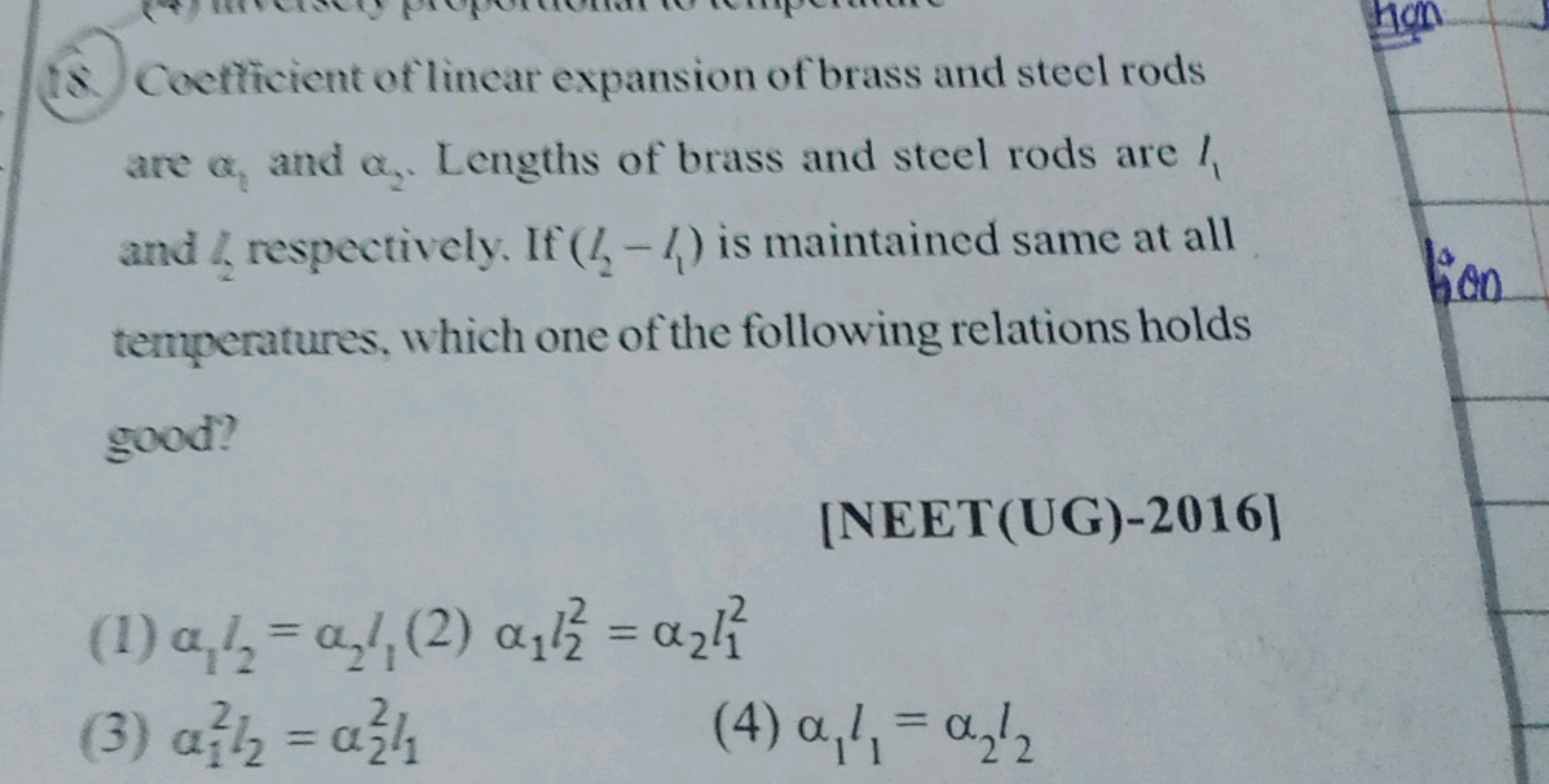 (13.) Coefficient of lincar expansion of brass and steel rods are α1​ 