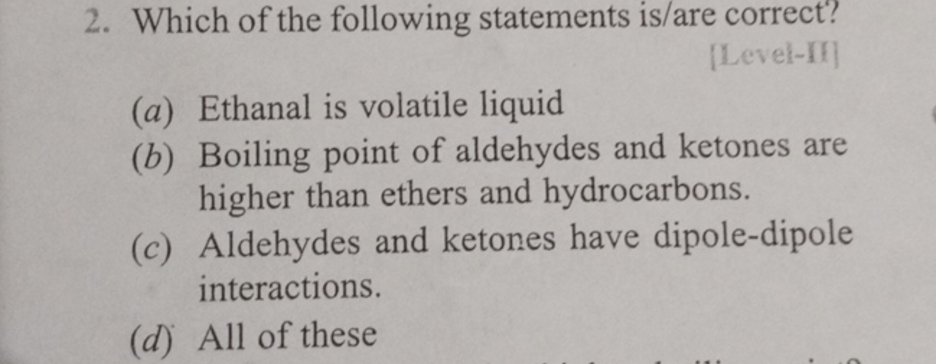 2. Which of the following statements is/are correct?
[Level-II]
(a) Et