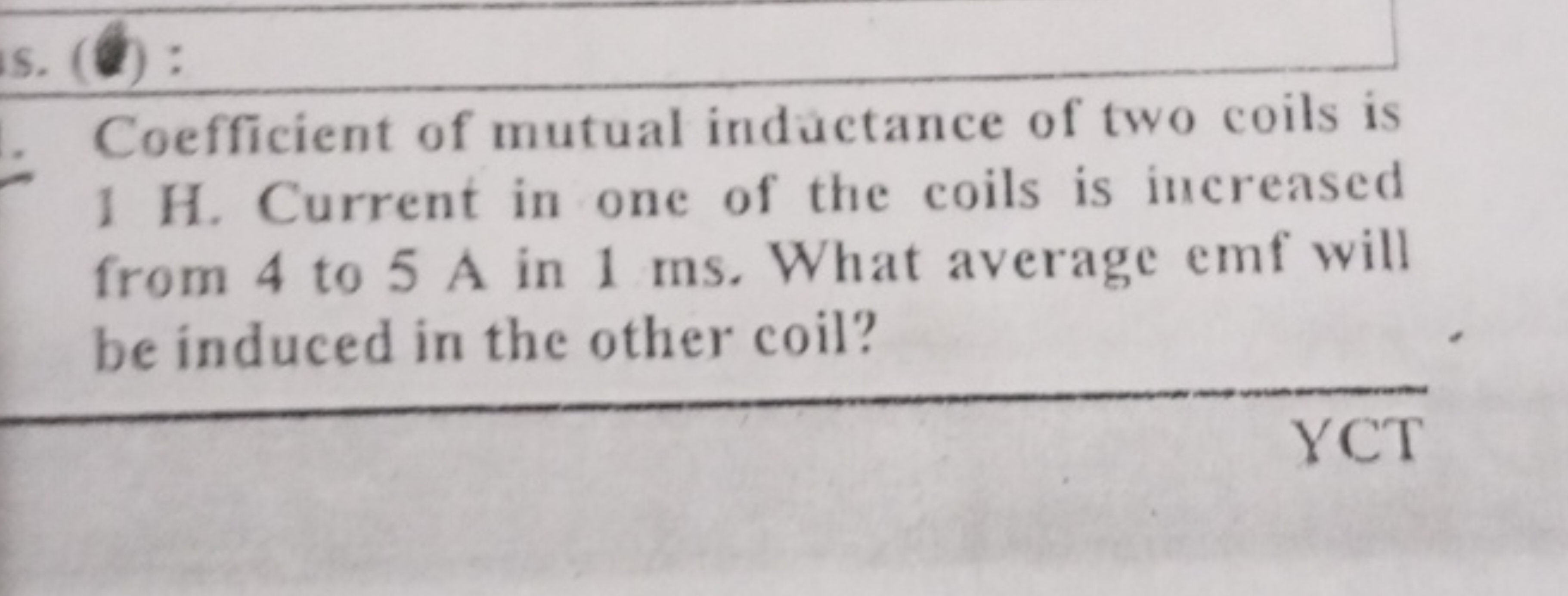 Coefficient of mutual inductance of two coils is 1 H . Current in one 