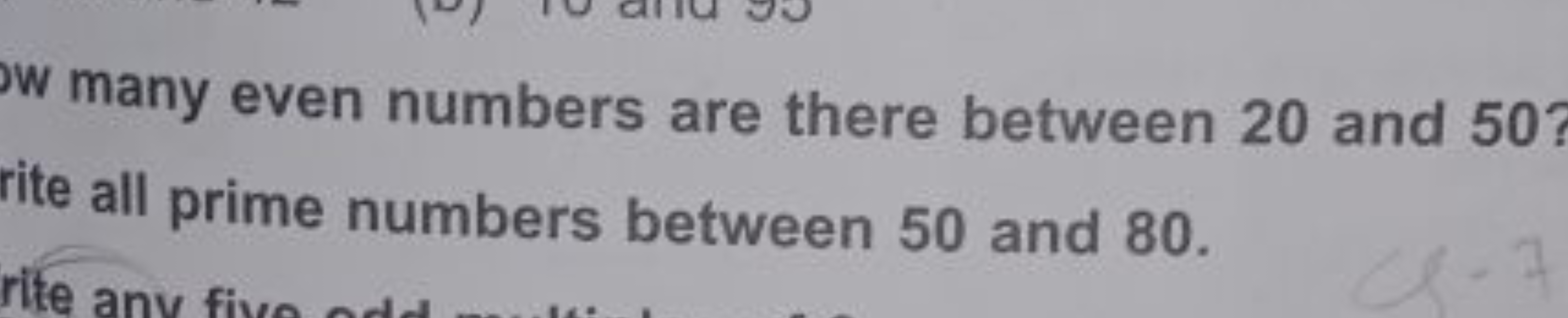 W many even numbers are there between 20 and 50? rite all prime number