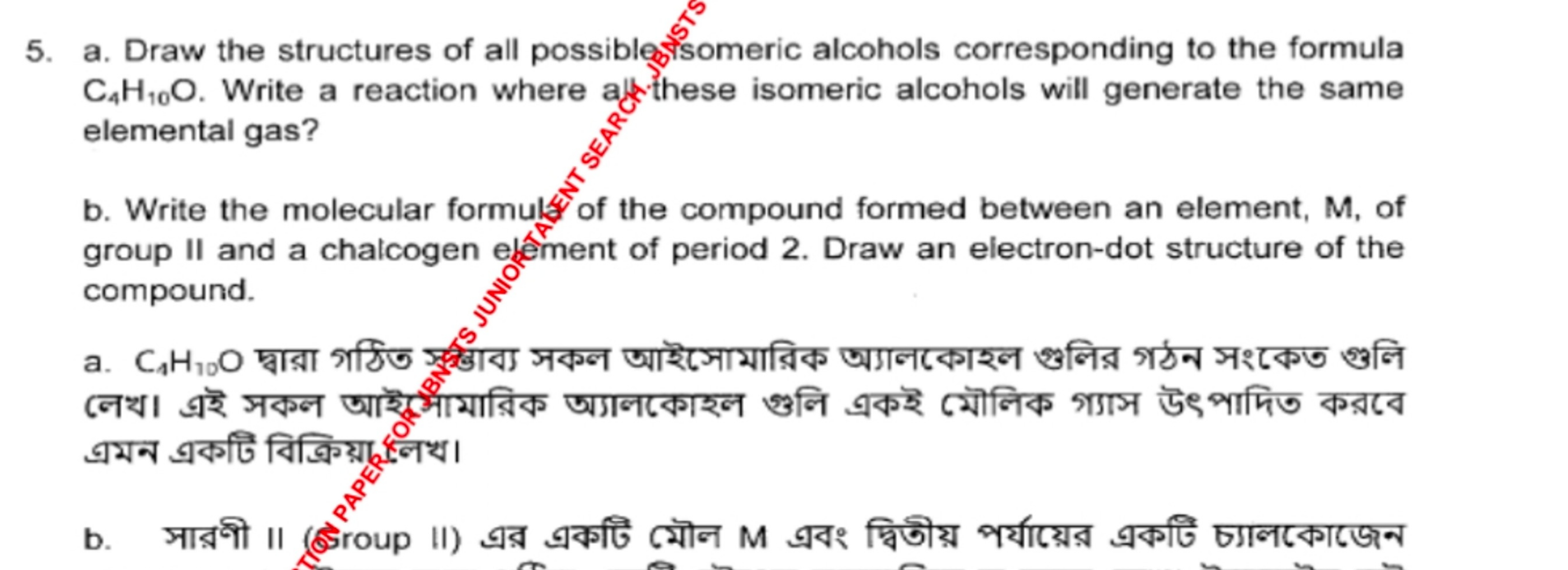 5. a. Draw the structures of all possiblestisomeric alcohols correspon