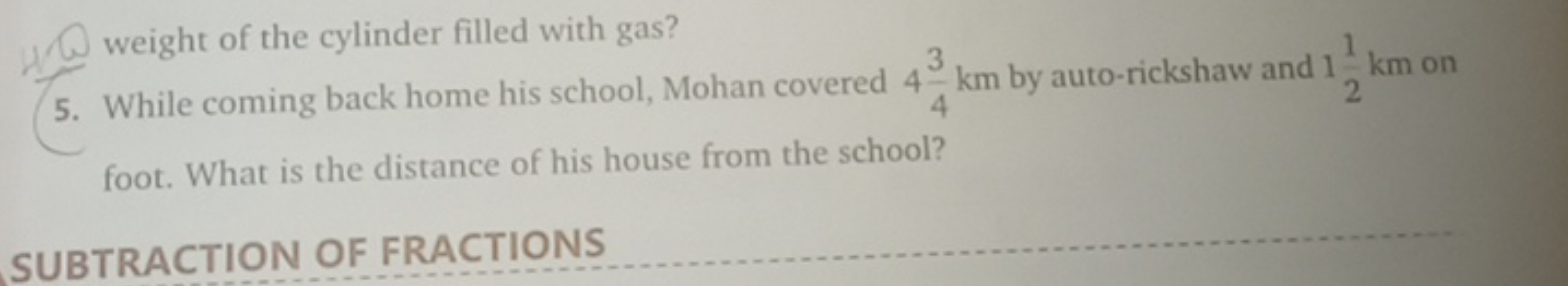 5. While coming back home his school, Mohan covered 443​ km by auto-ri