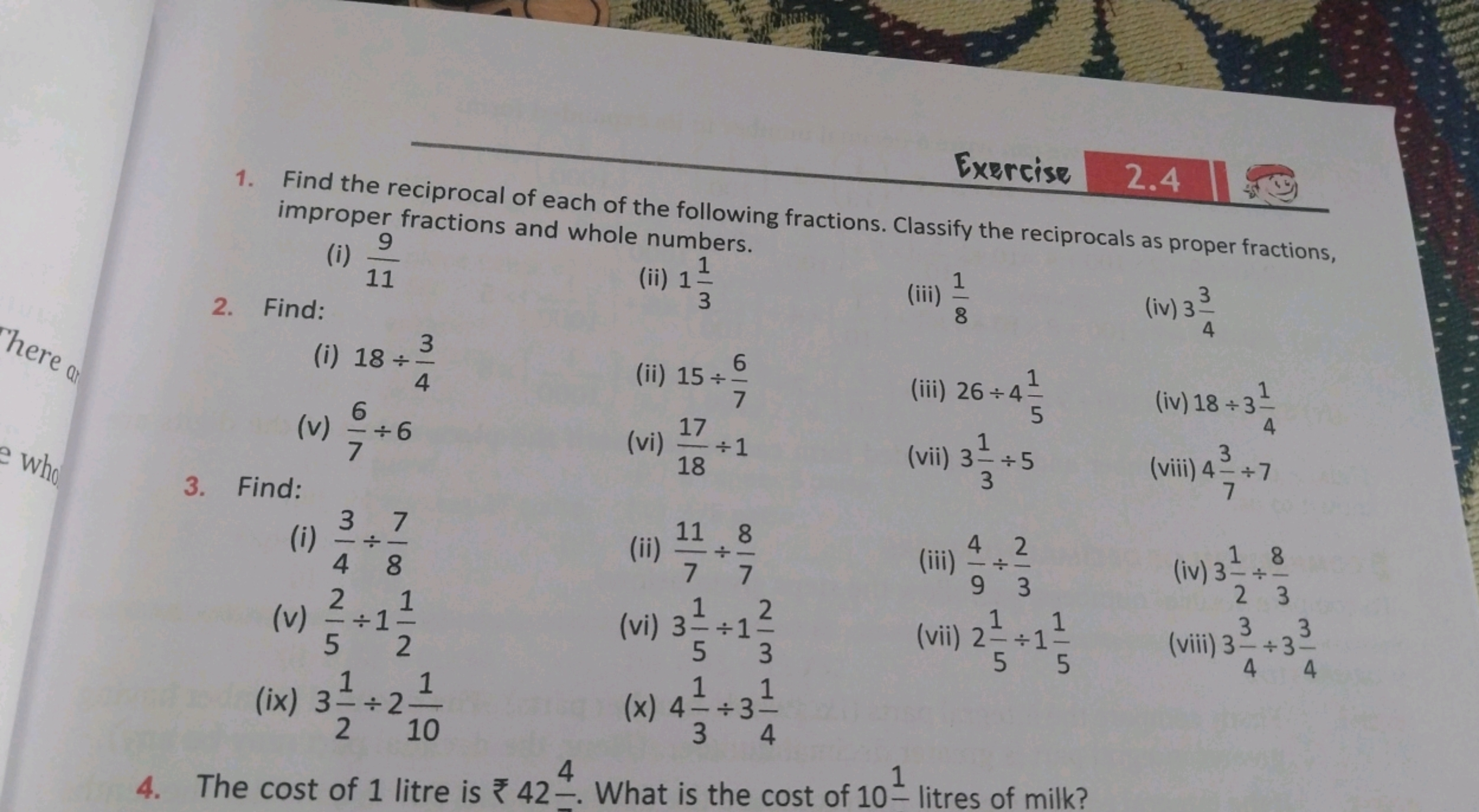 Exercise
2.4
1. Find the reciprocal of each of the following fractions