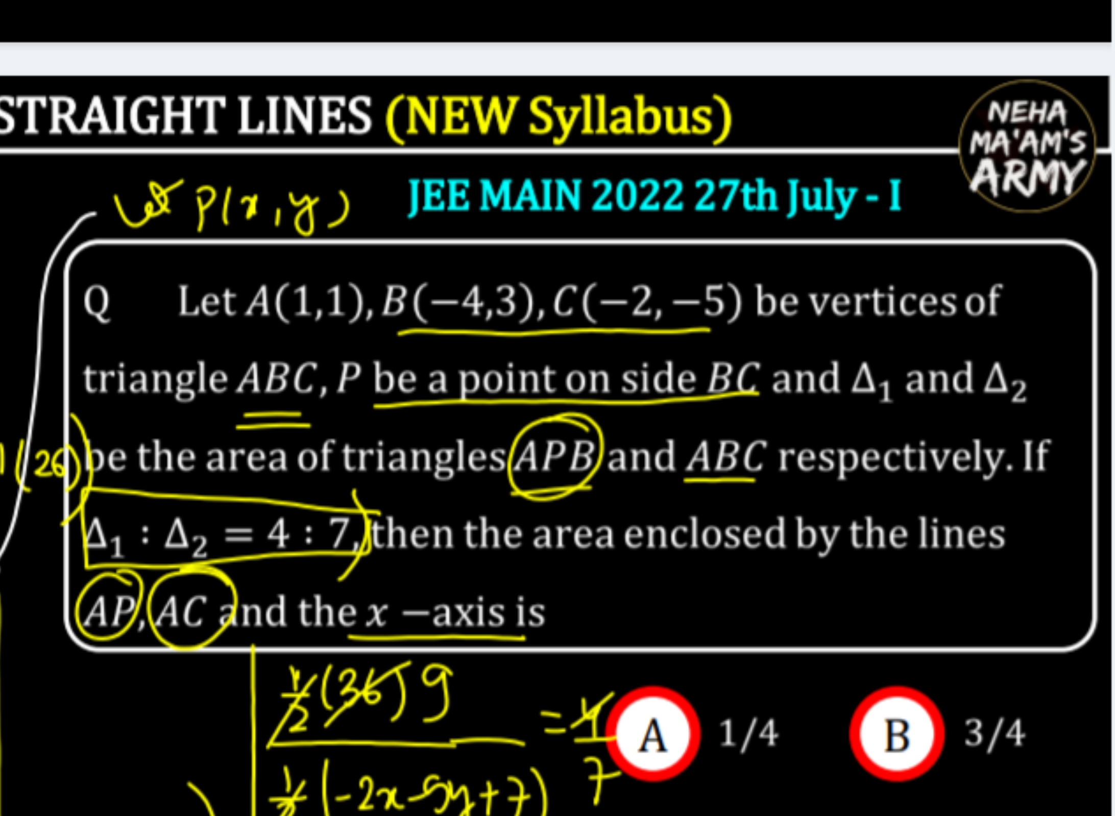 STRAIGHT LINES (NEW Syllabus)
Let Play) JEE MAIN 2022 27th July - I
NE