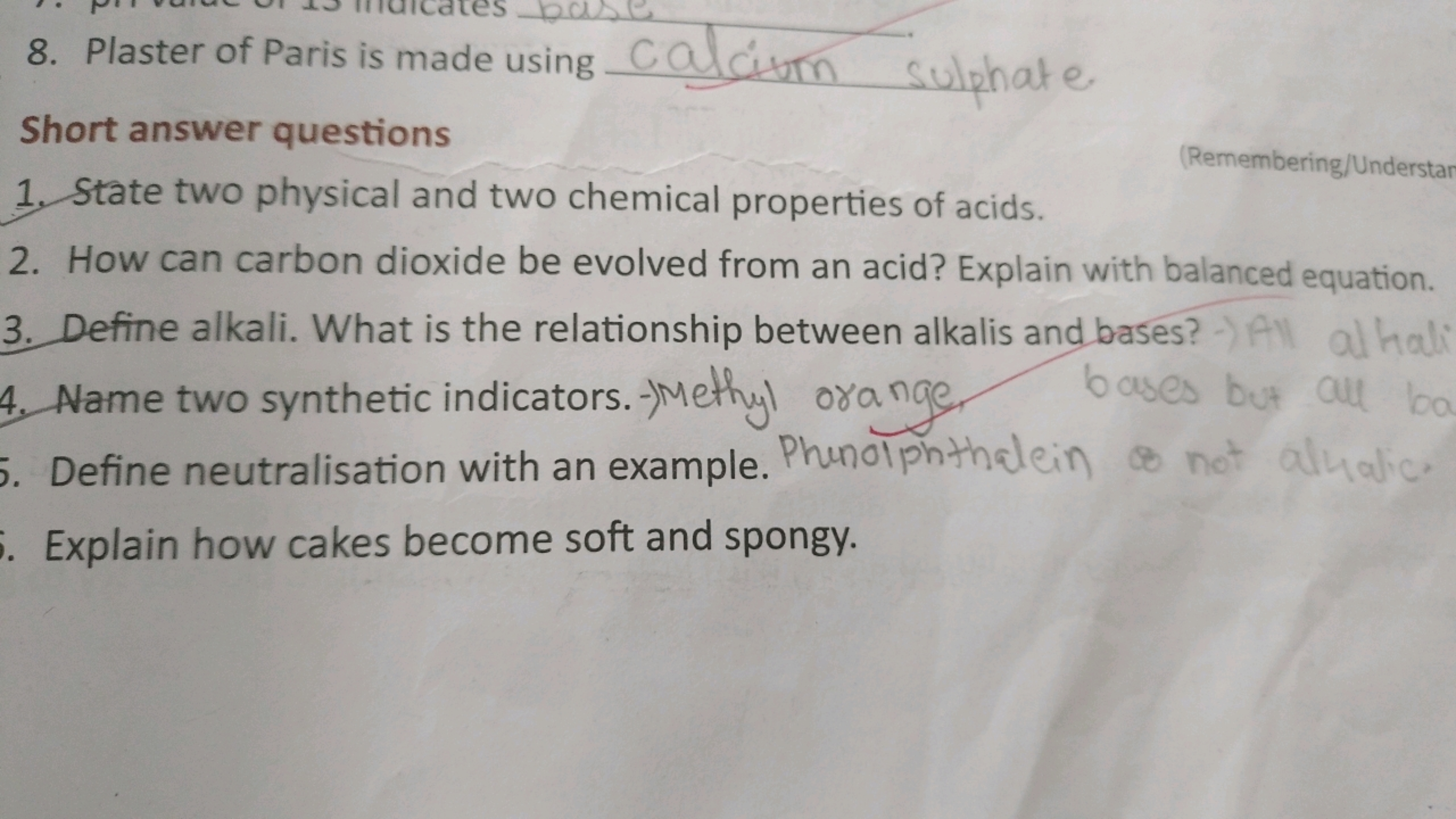 8. Plaster of Paris is made using Cal cium sulphate

Short answer ques