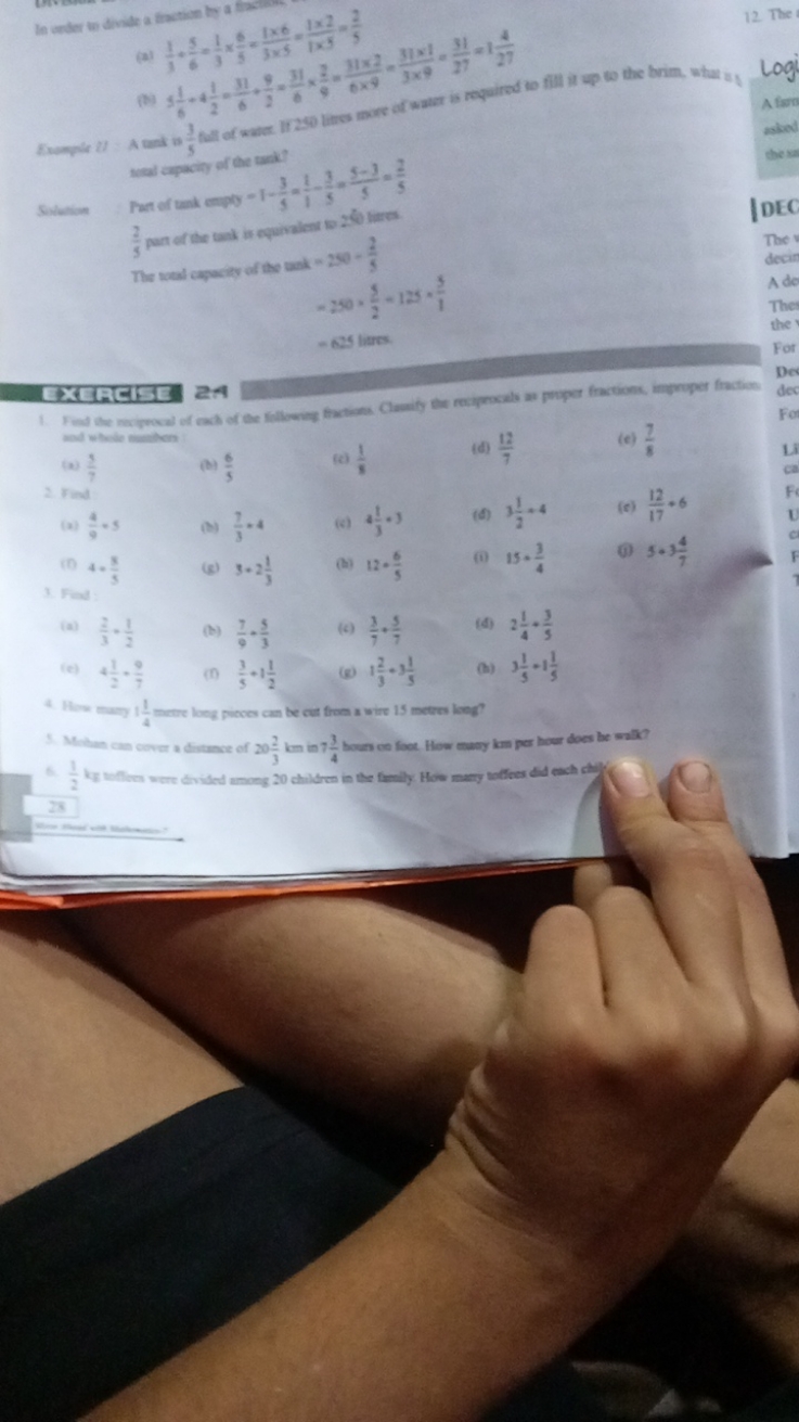 In order to divide a fraction by a
6x9 3x9
Example 21: A tank is full 