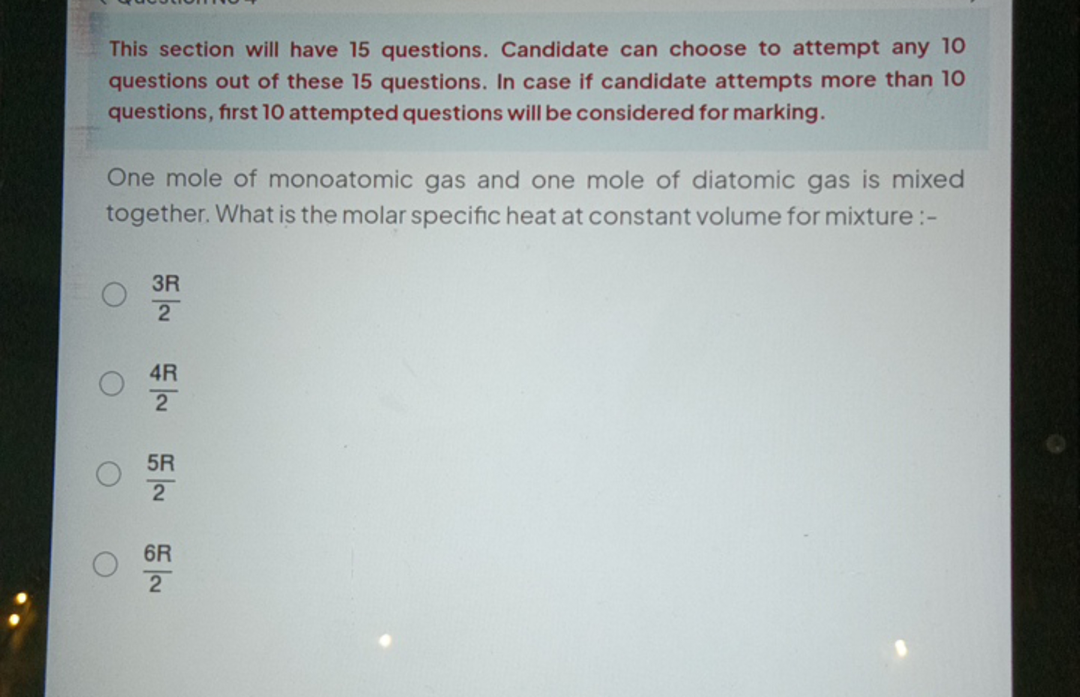 This section will have 15 questions. Candidate can choose to attempt a