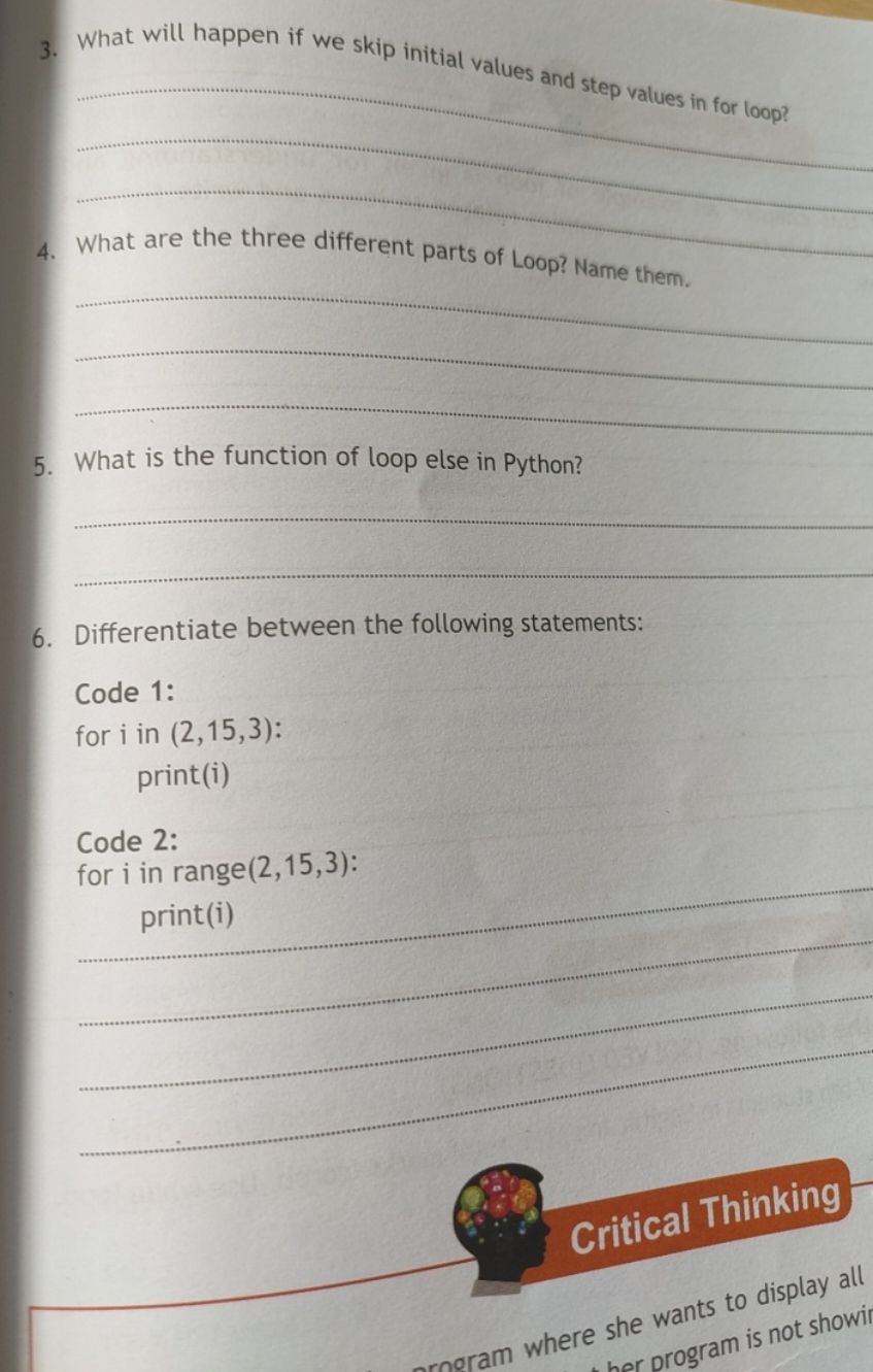 3. What will happen if we skip initial values and step values in for l