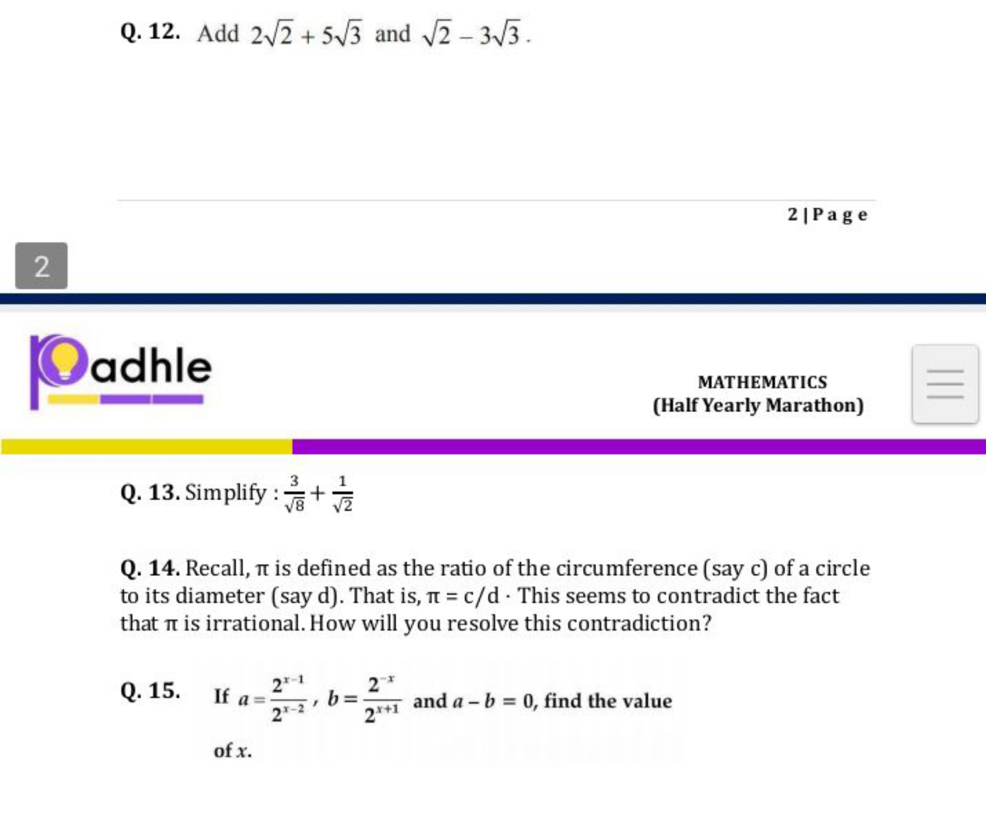 Q. 12. Add 22​+53​ and 2​−33​.
2|Page
2
@adhle
MATHEMATICS
(Half Yearl