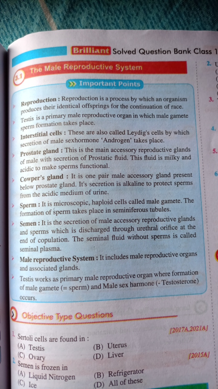 Brilliant Solved Question Bank Class 1
The Male Reproductive System
3.