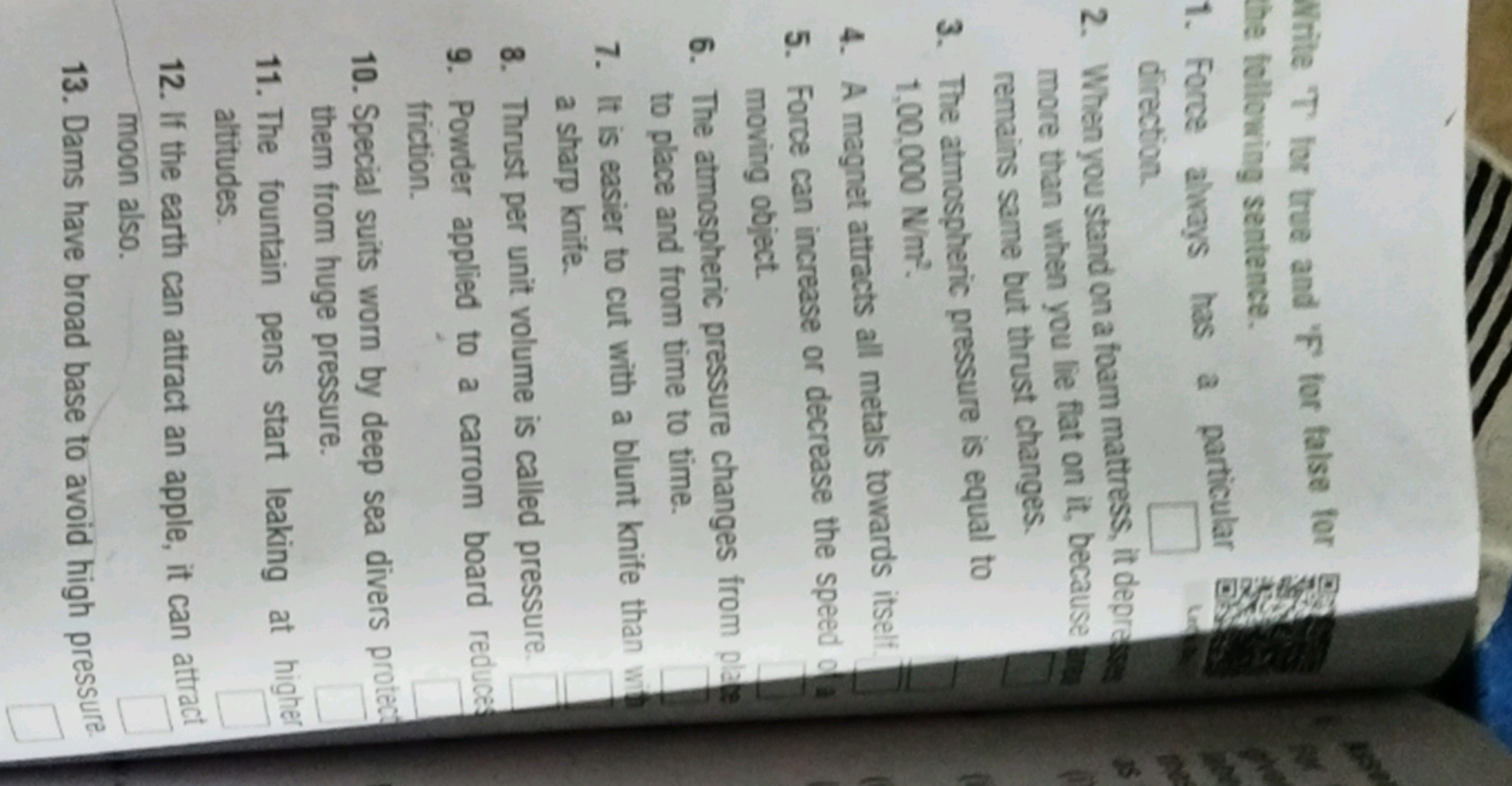 Write 'T' for true and 'F' for false for the following sentence.
1. Fo