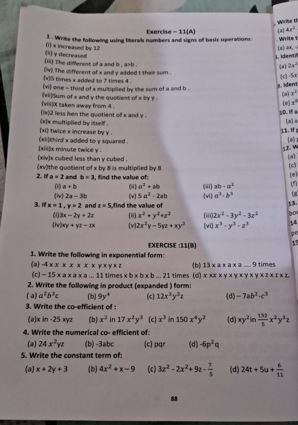 Exercise-11(A)
1. Write the following using literals numbers and signs