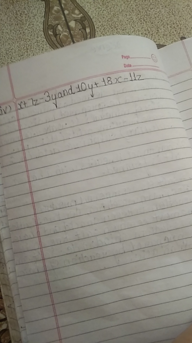 Puge
Dito
iv) x+1z−3y and 10y+18x=11z