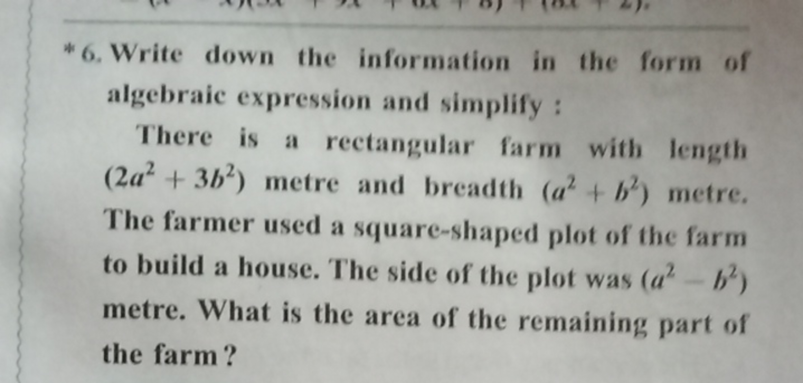 *6. Write down the information in the form of algebraic expression and