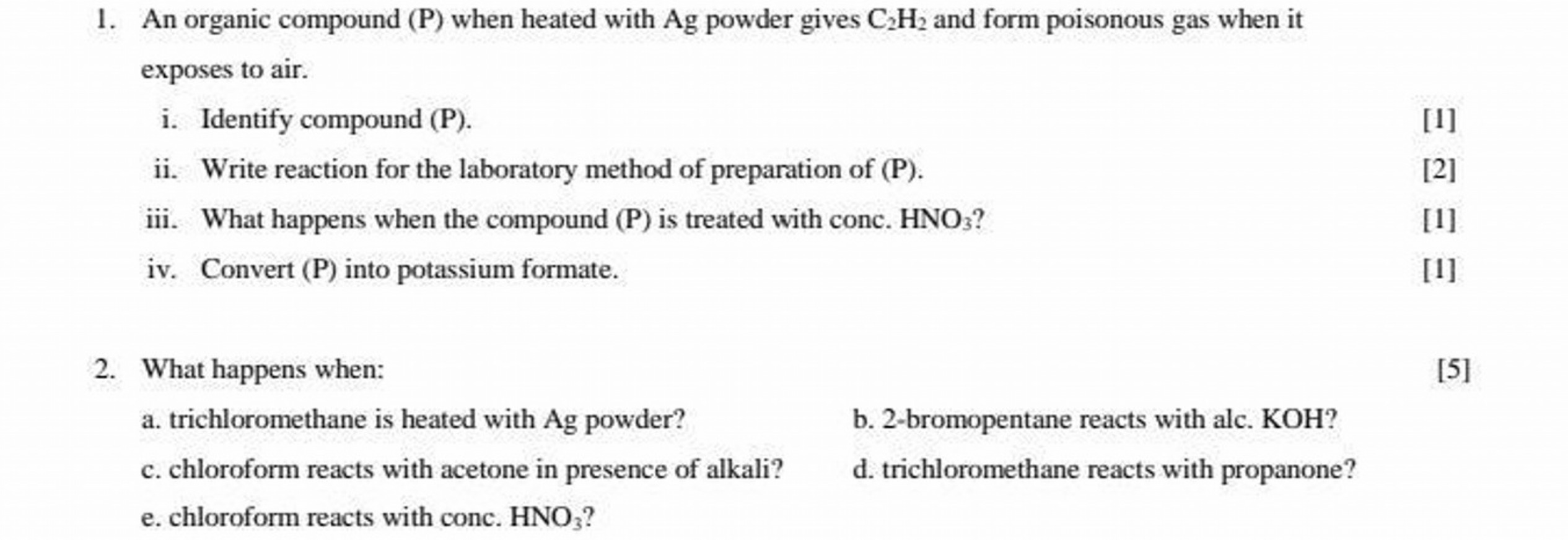 1. An organic compound (P) when heated with Ag powder gives C2​H2​ and