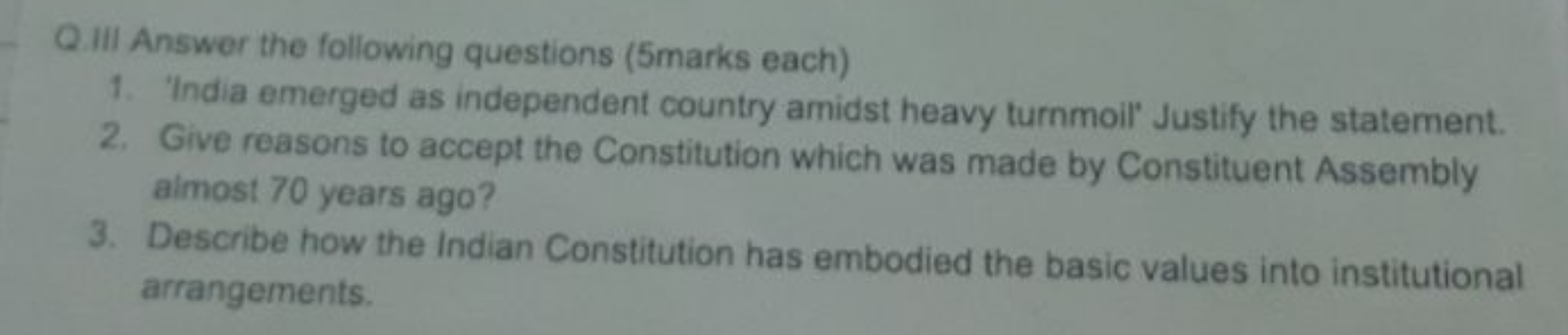 Qili Answer the following questions (5marks each)
1. 'India emerged as