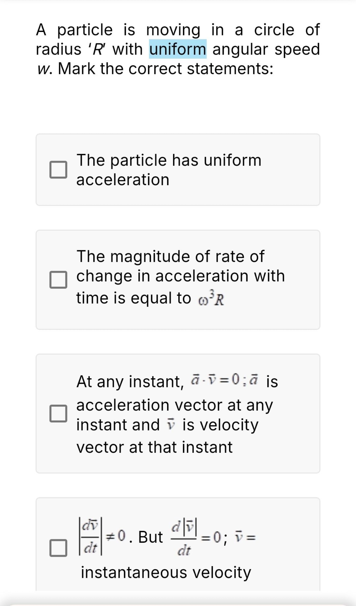 A particle is moving in a circle of radius ' R ' with uniform angular 