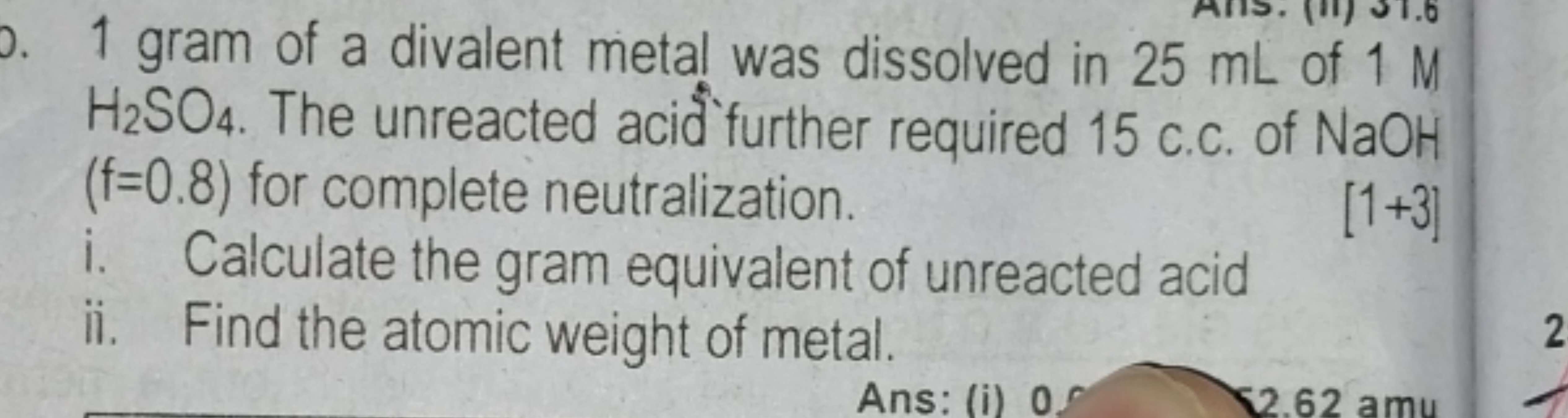 1 gram of a divalent metal was dissolved in 25 mL of 1 M H2​SO4​. The 