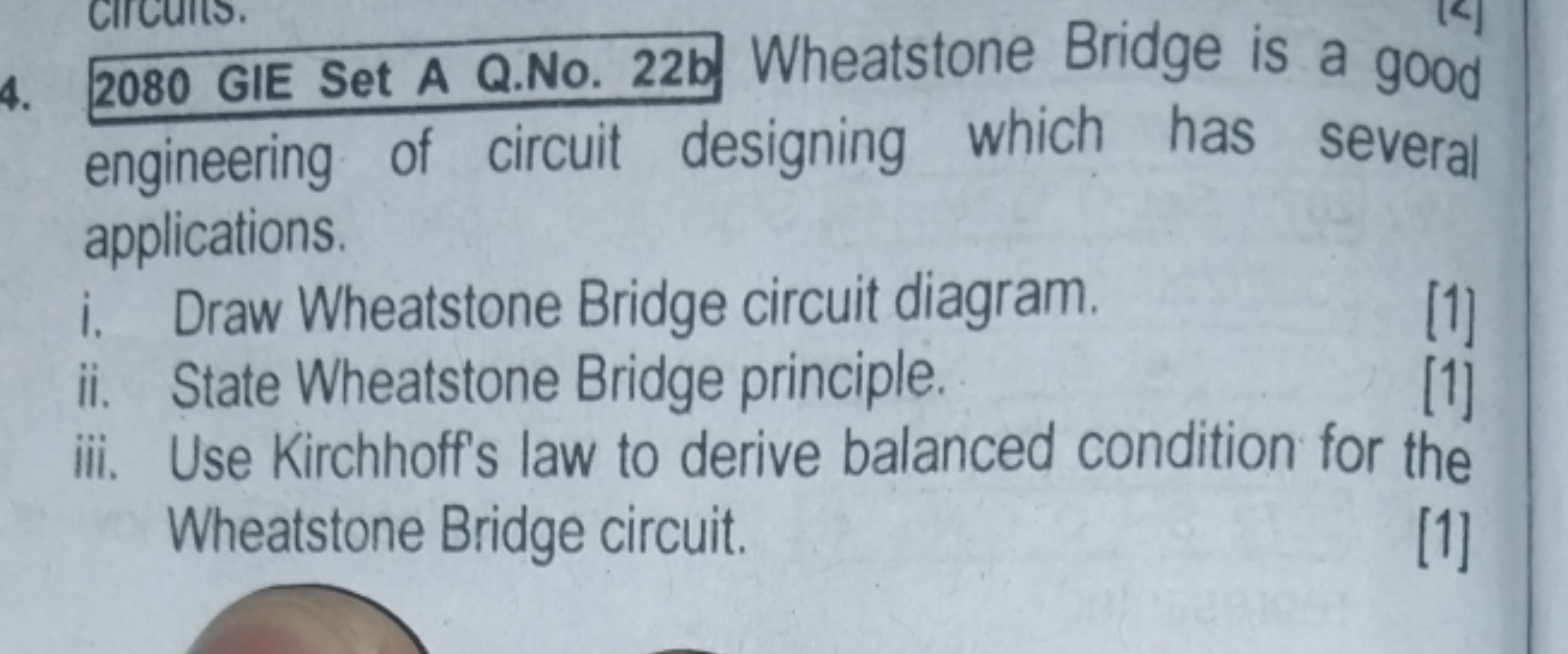 4. 2080 GIE Set A Q.No. 22b Wheatstone Bridge is a good engineering of