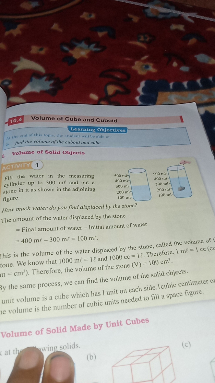 10.4
Volume of Cube and Cuboid
Learning Objectives
It the end of this 