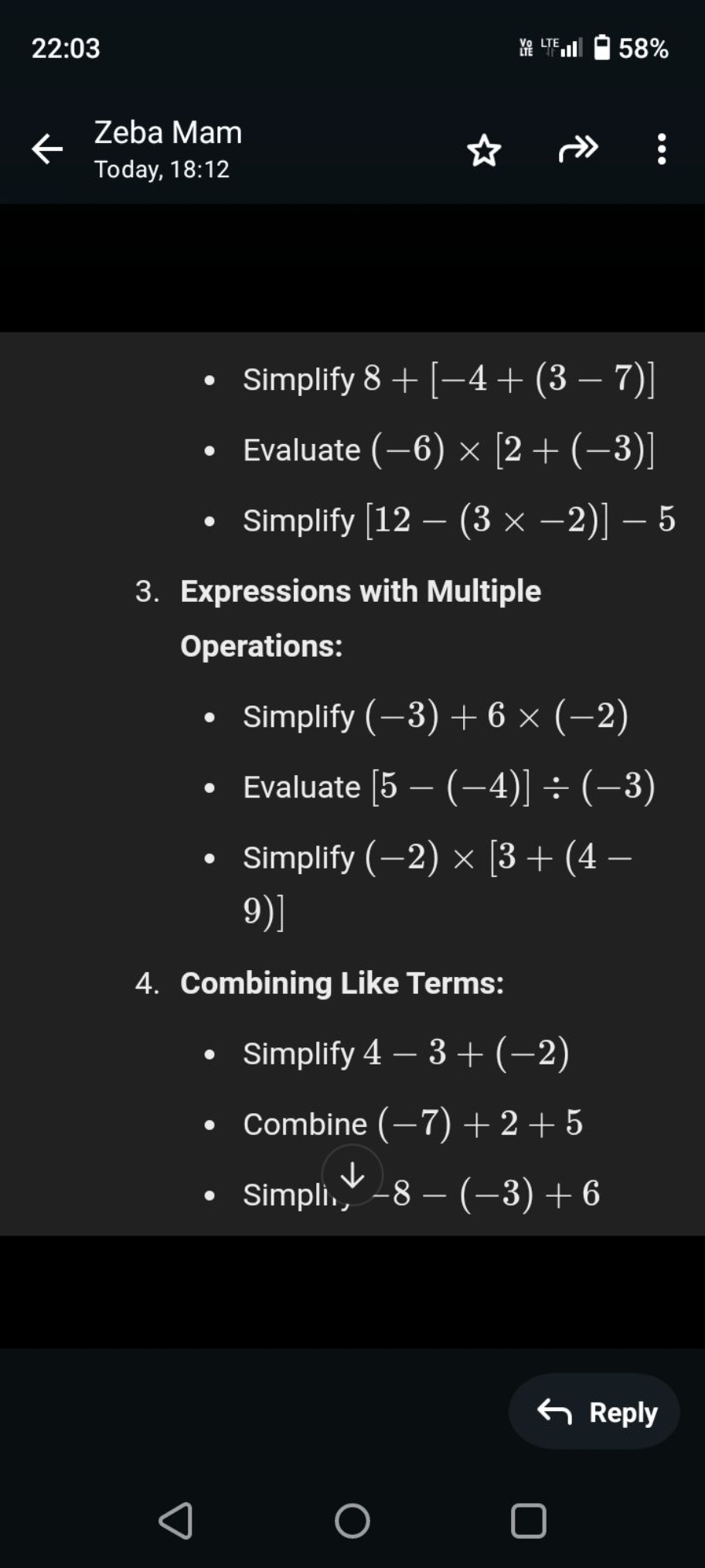 22:03
㤫 LTE
58%
Zeba Mam
Today, 18:12
- Simplify 8+[−4+(3−7)]
- Evalua