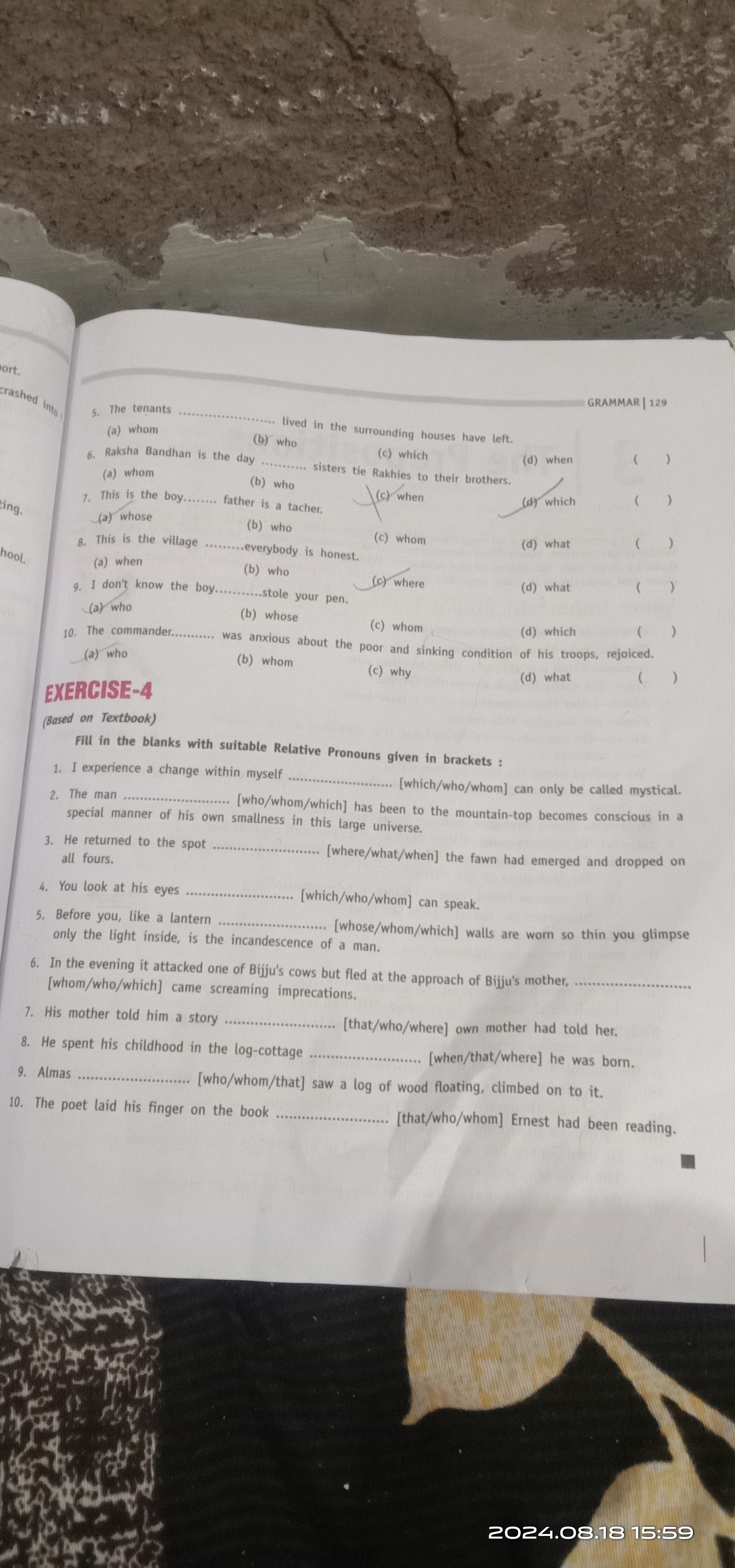 5. The tenants

GRAMMAR | 129
(a) whom
6. Raksha Bandhan is the day
(b